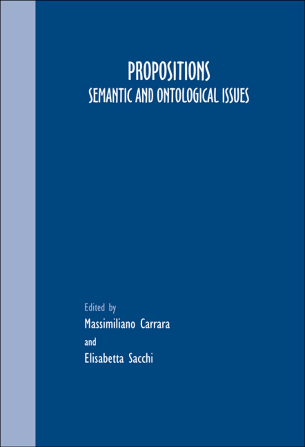 Cover image for Propositions ISBN 9789042021945