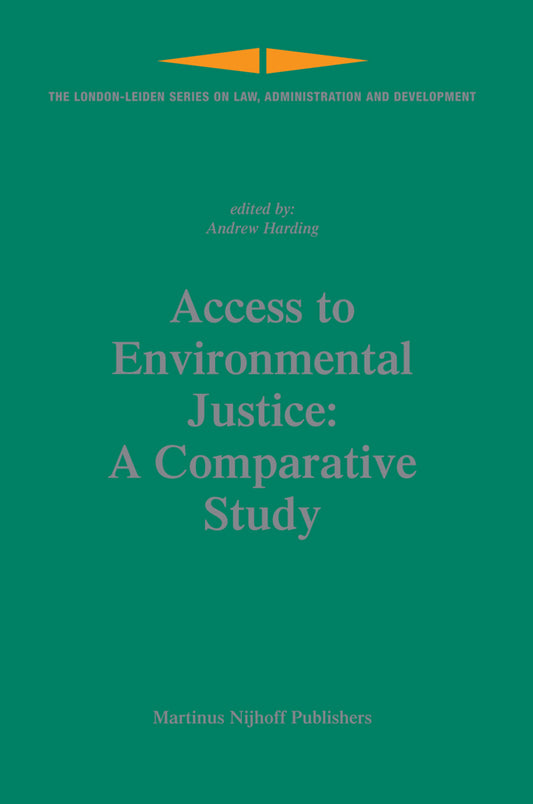 Access to Environmental Justice: A Comparative Study