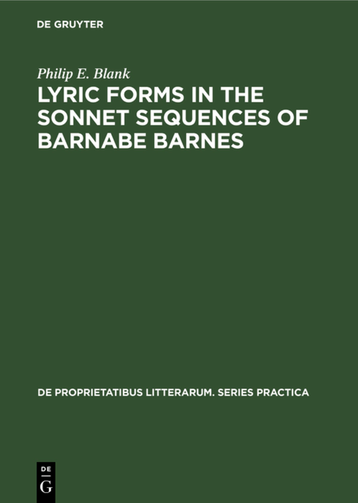 Cover image for Lyric forms in the sonnet sequences of Barnabe Barnes ISBN 9783110991185