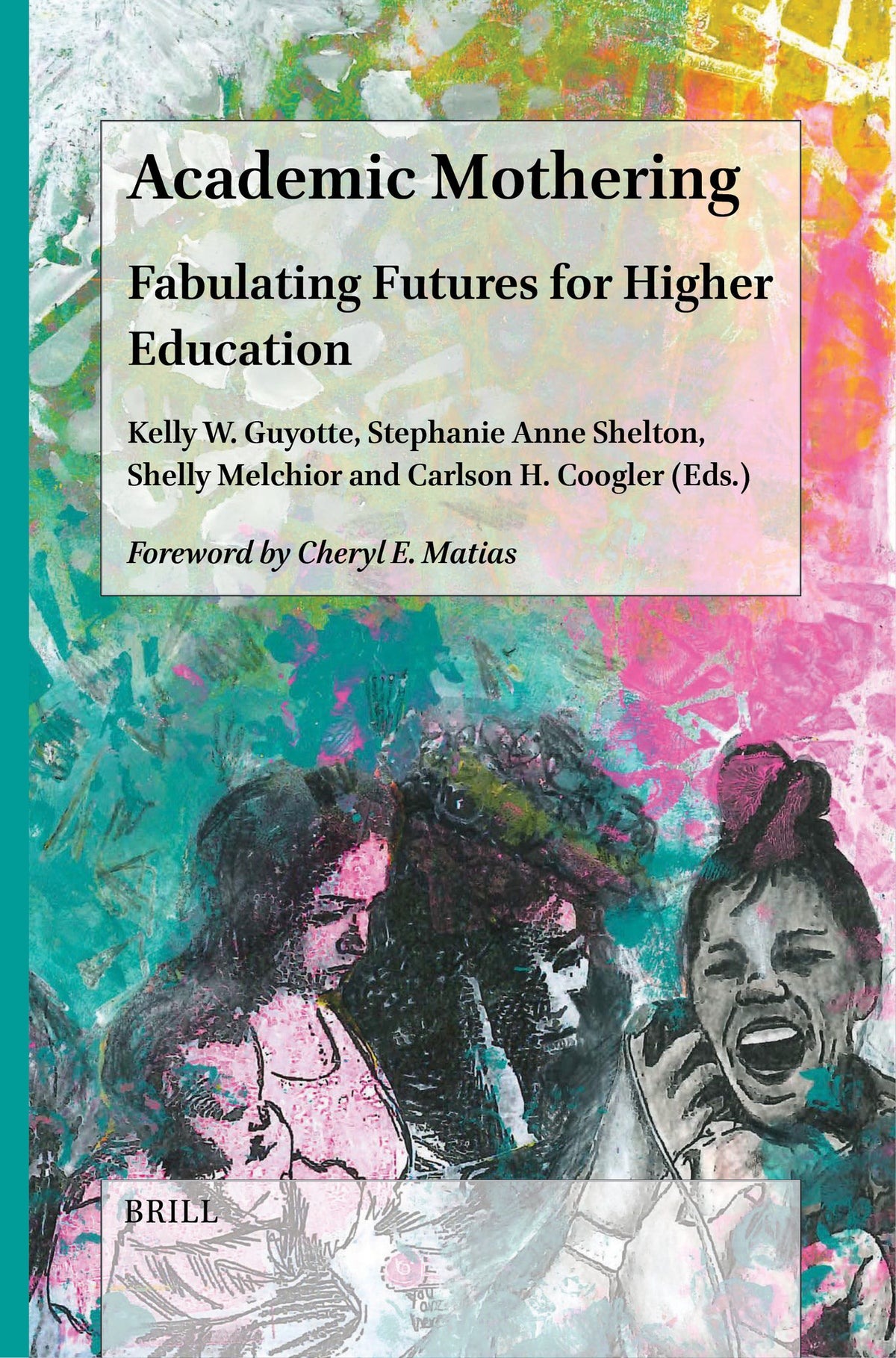 Cover image for Academic Mothering ISBN 9789004547445