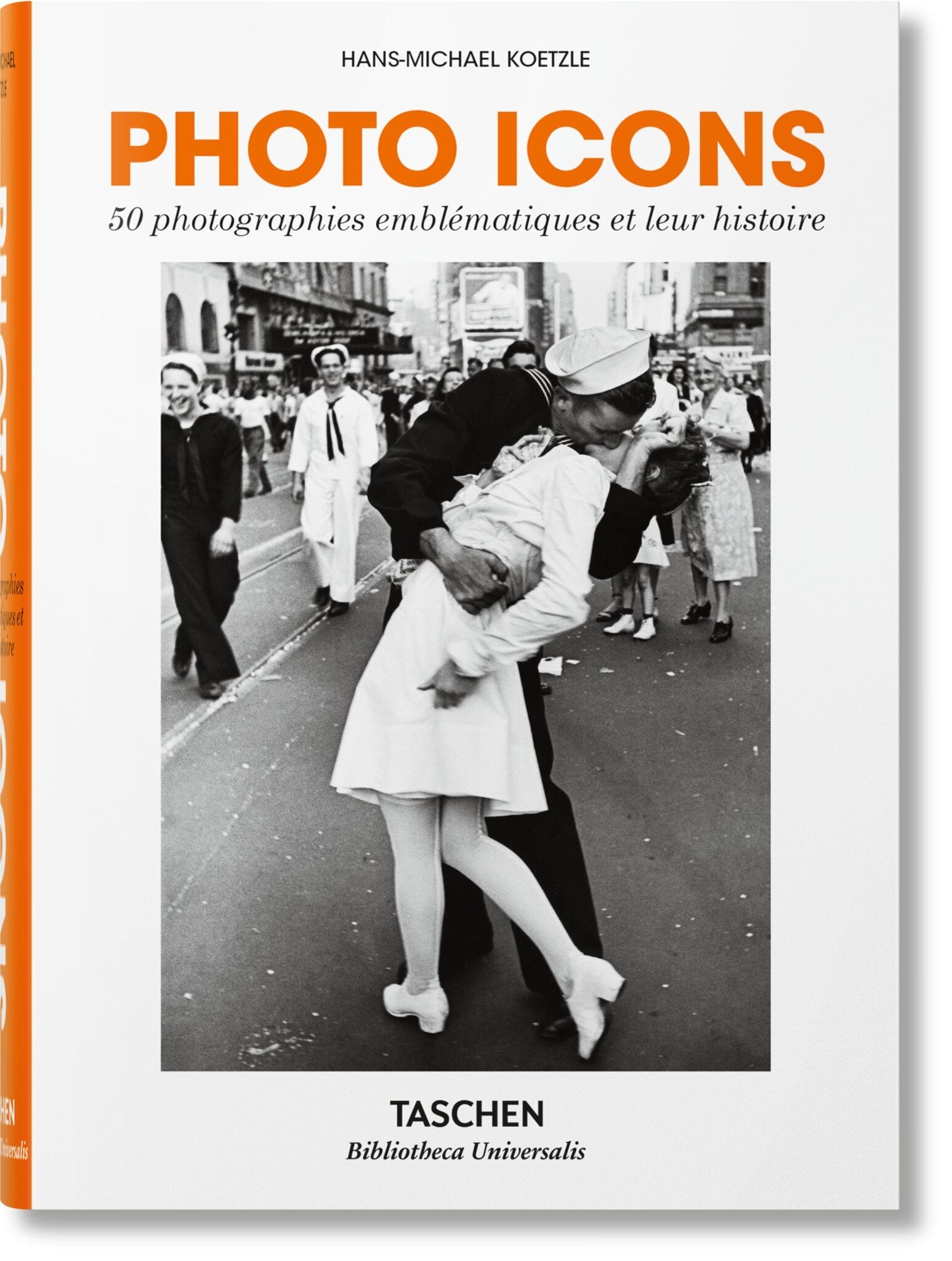 Cover image for Photo Icons. 50 photographies emblématiques et leur histoire ISBN 9783836577731