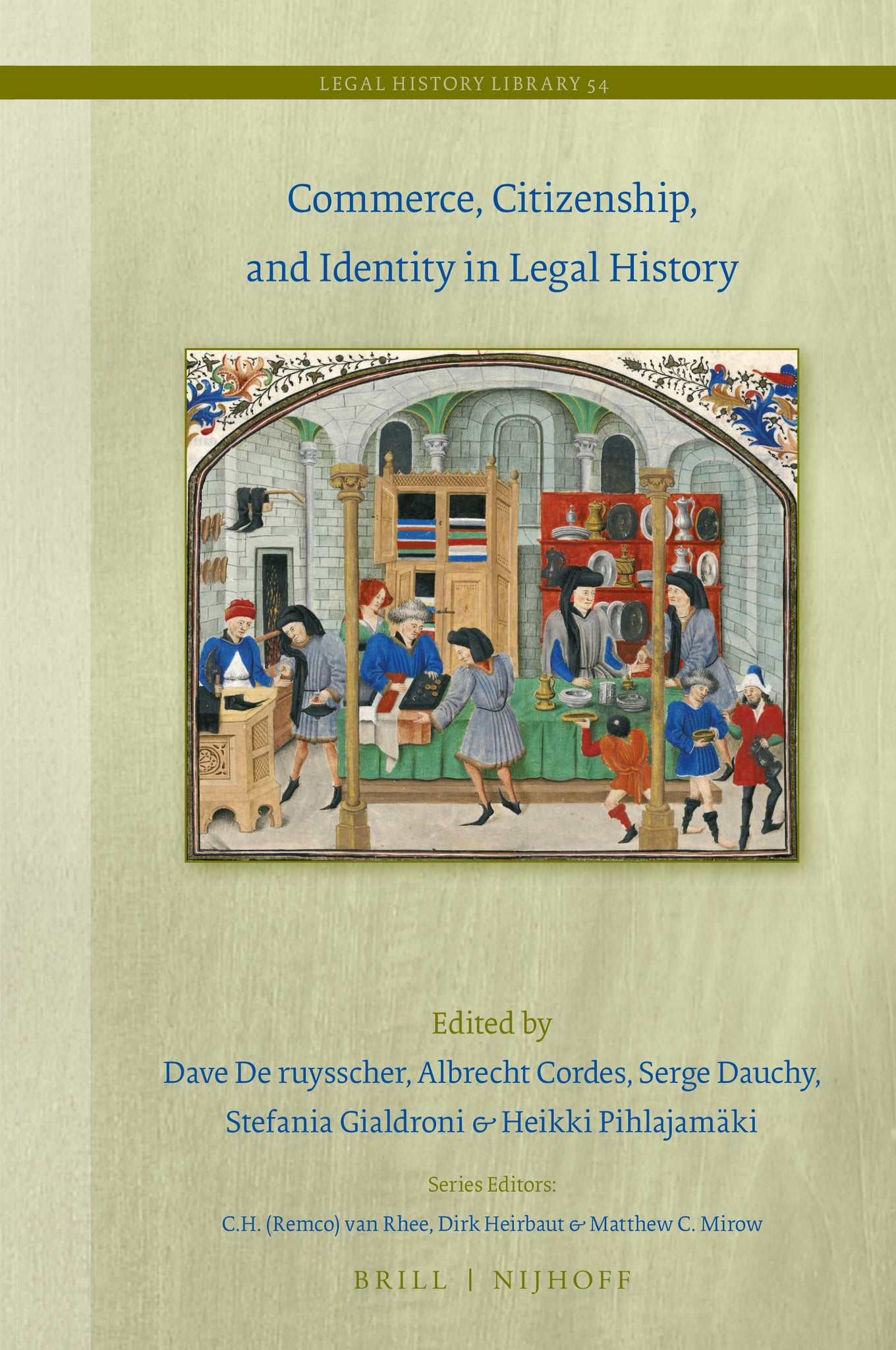 Cover image for Commerce, Citizenship, and Identity in Legal History ISBN 9789004472853