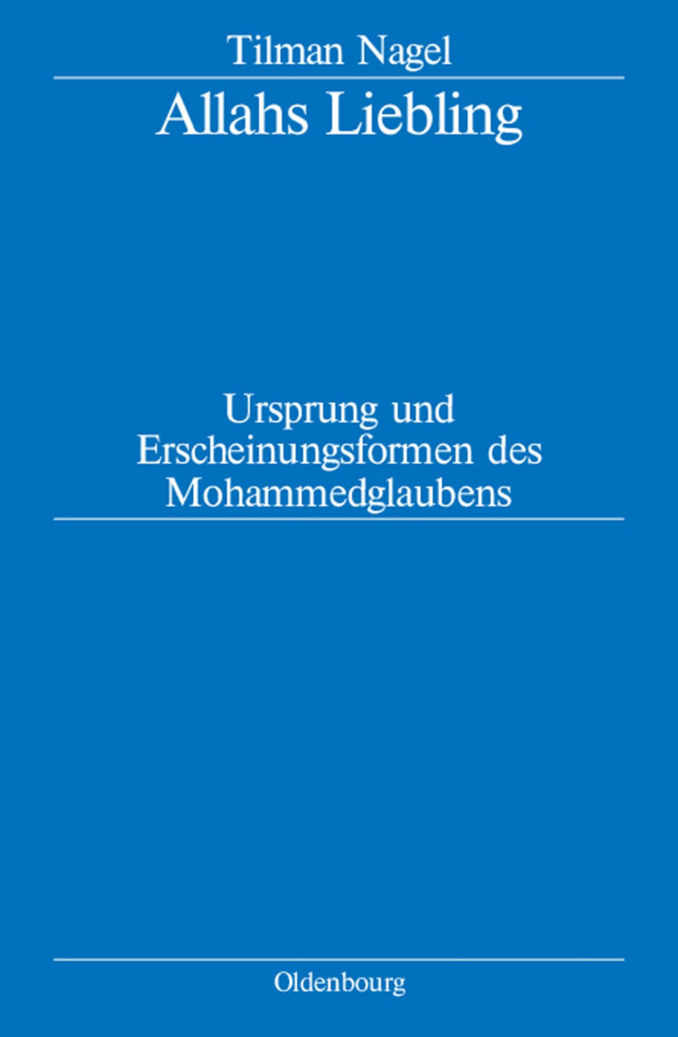Allahs Liebling