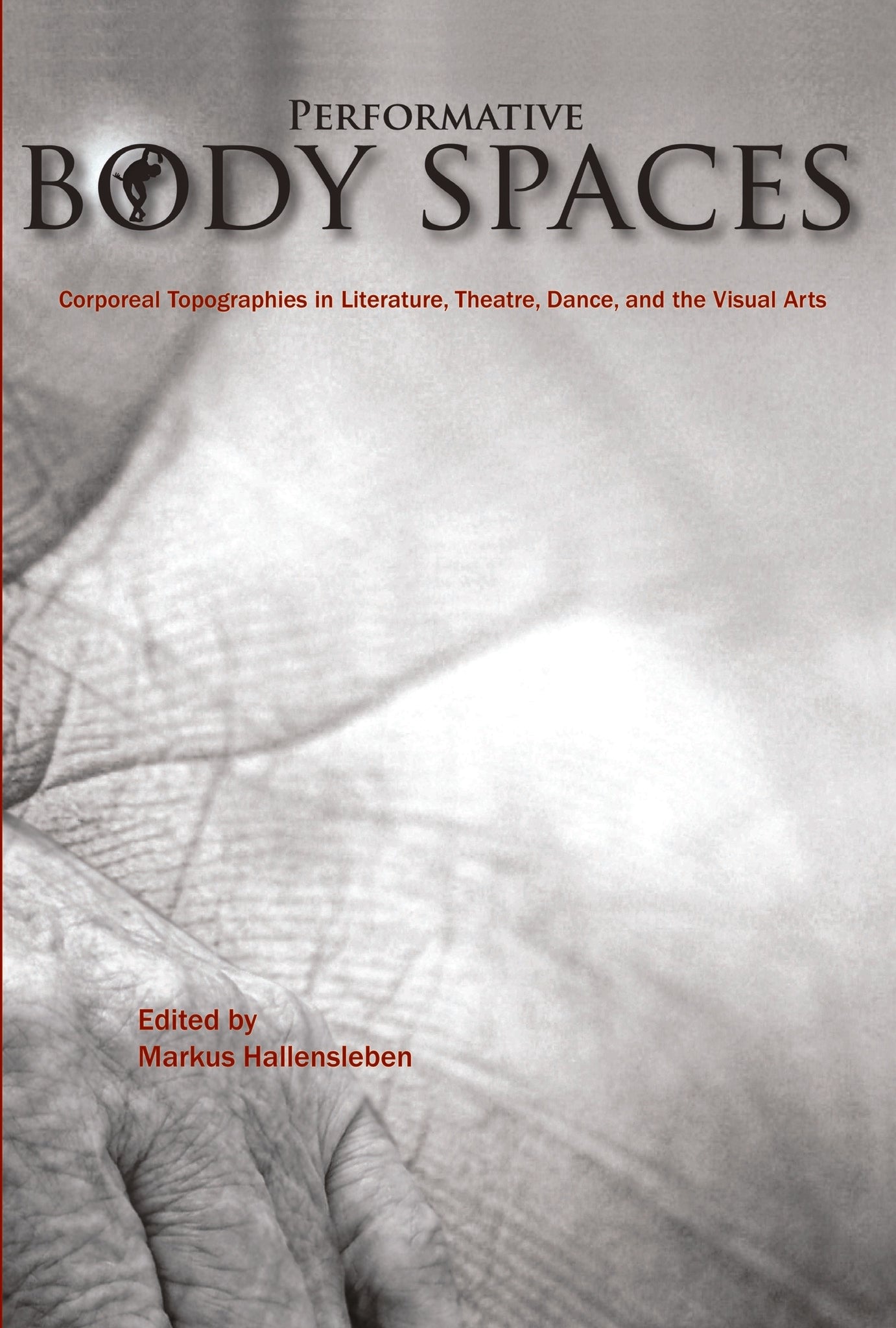Performative Body Spaces