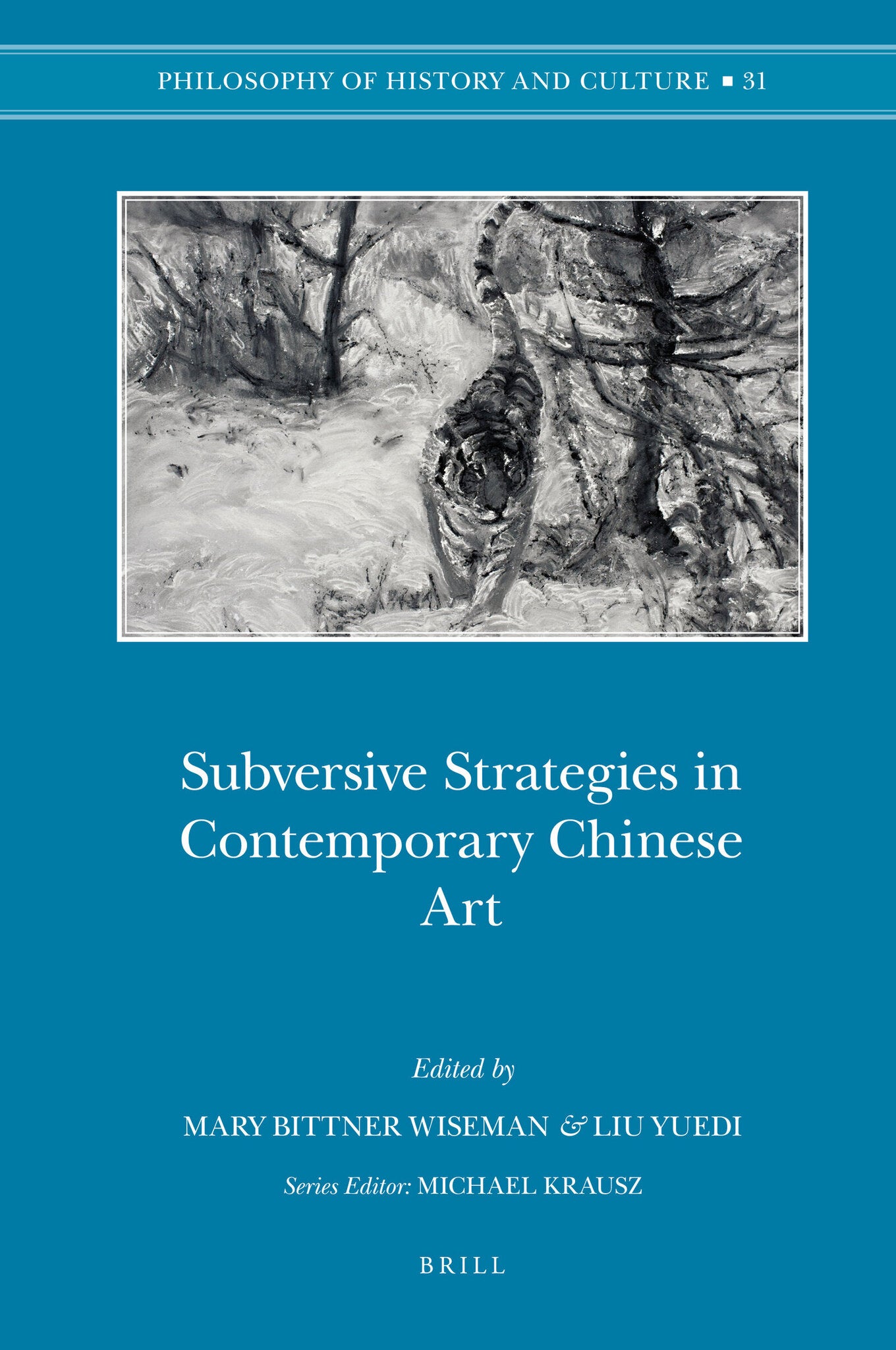 Cover image for Subversive Strategies in Contemporary Chinese Art ISBN 9789004187955