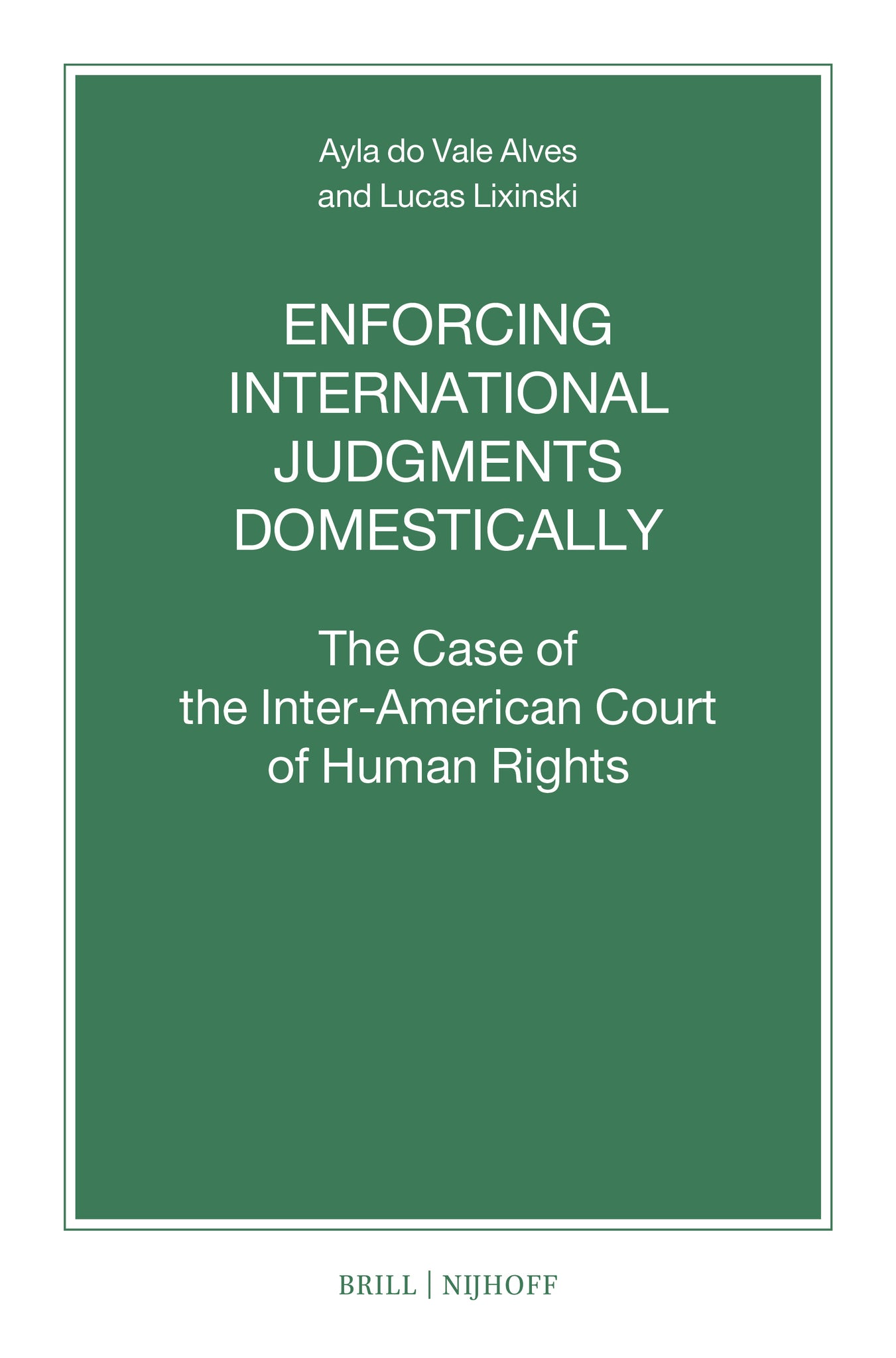 Enforcing International Judgments Domestically