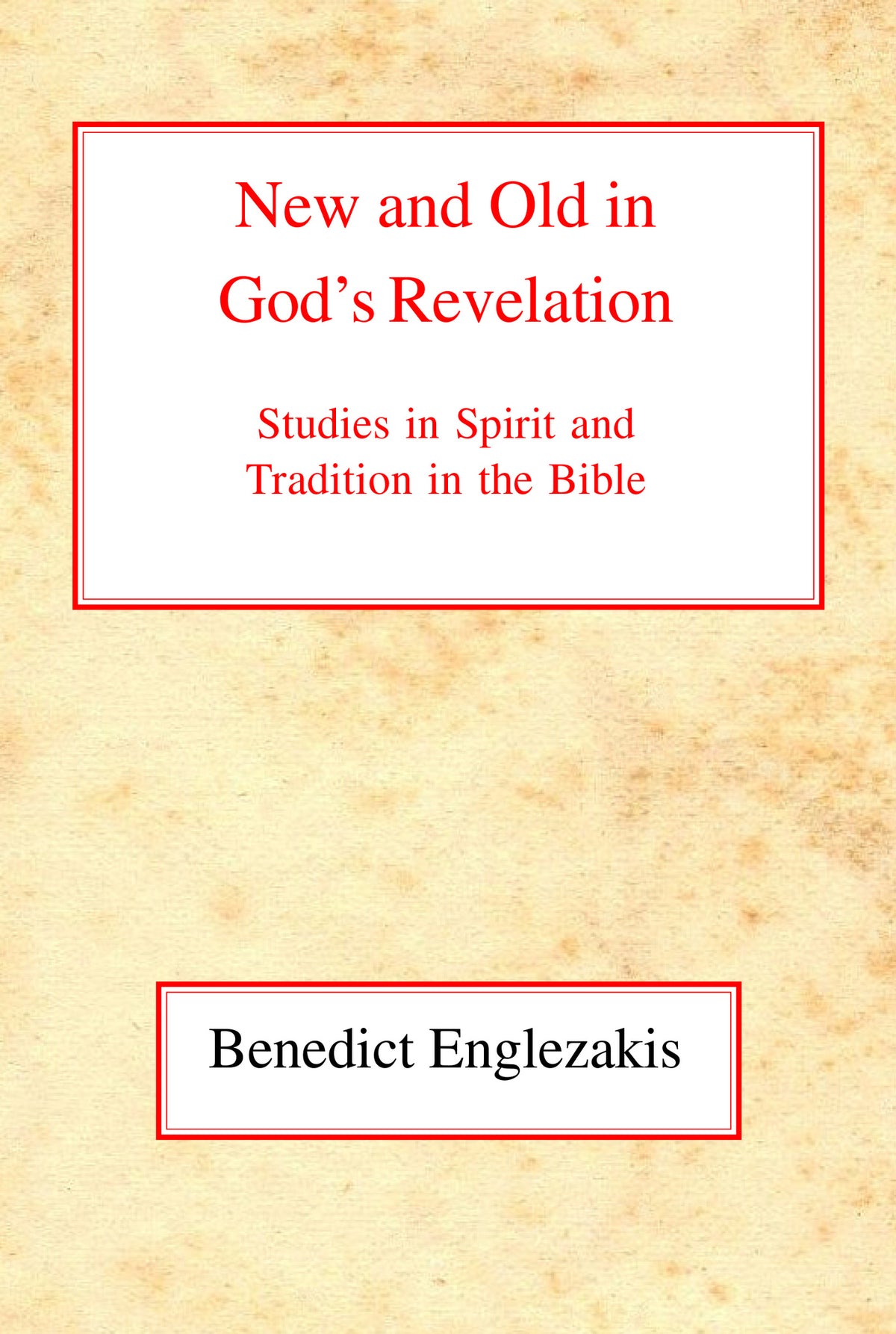 Cover image for New and Old in God's Revelation ISBN 9780227171967