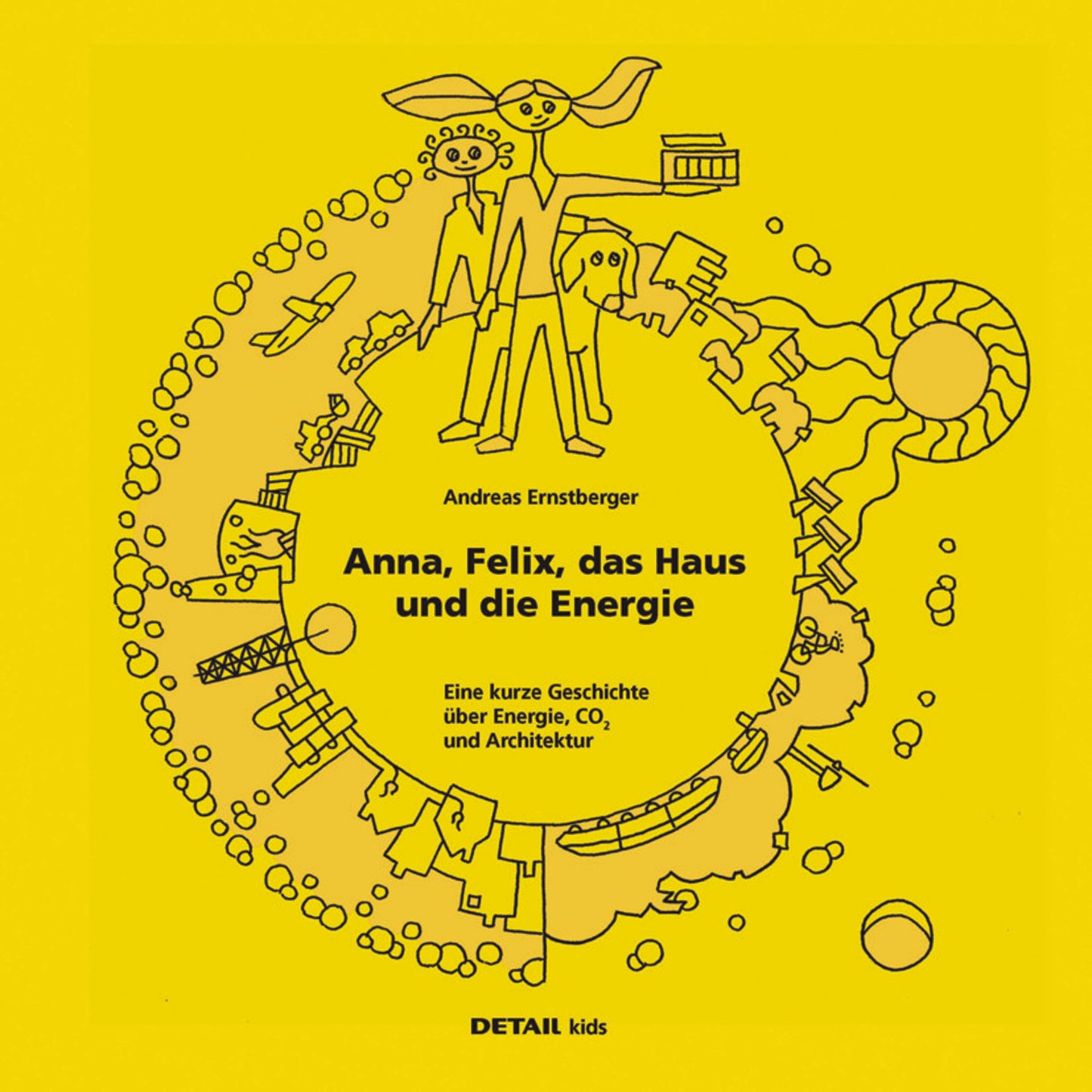 DETAIL Kids - Anna, Felix, das Haus und die Energie