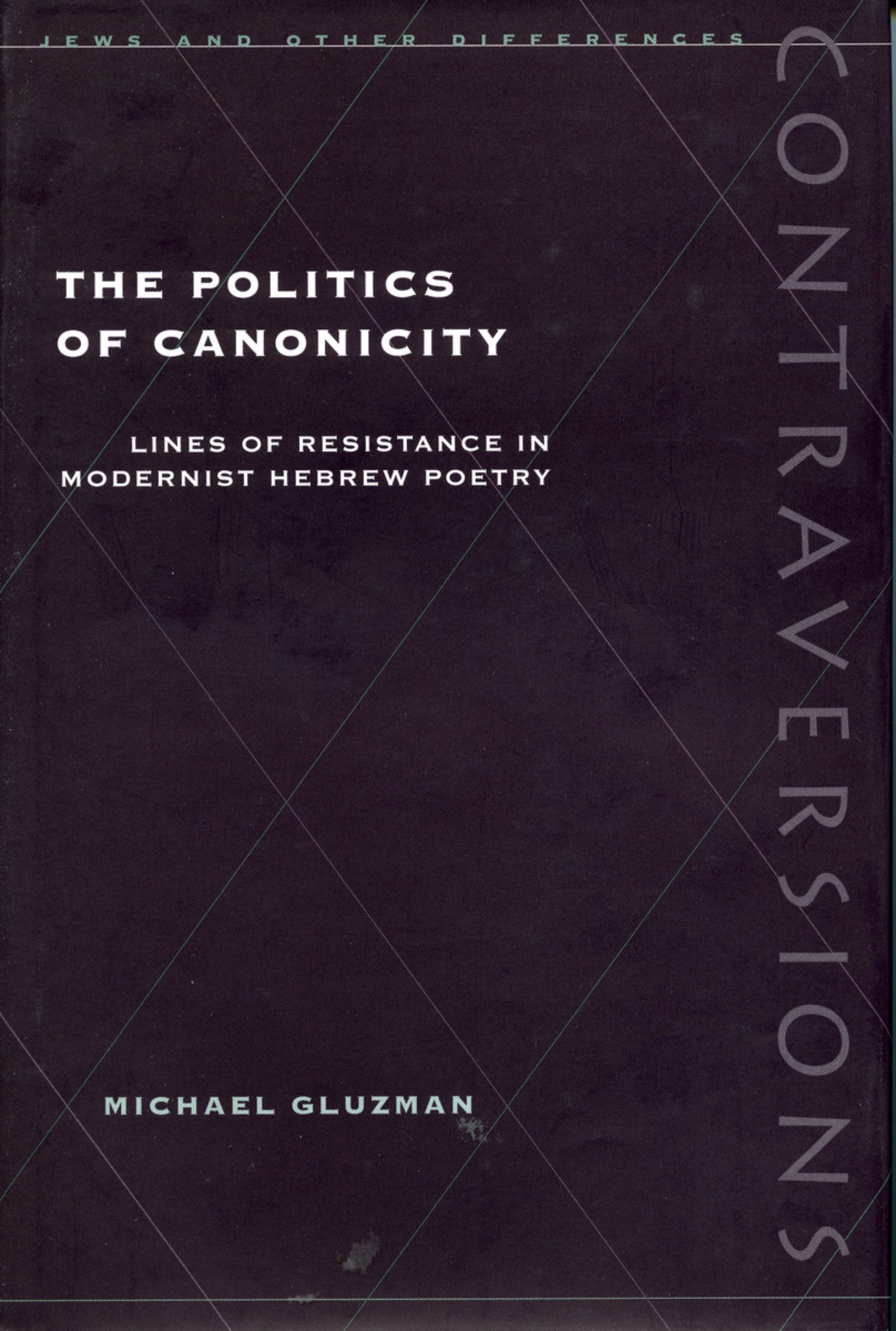 The Politics of Canonicity