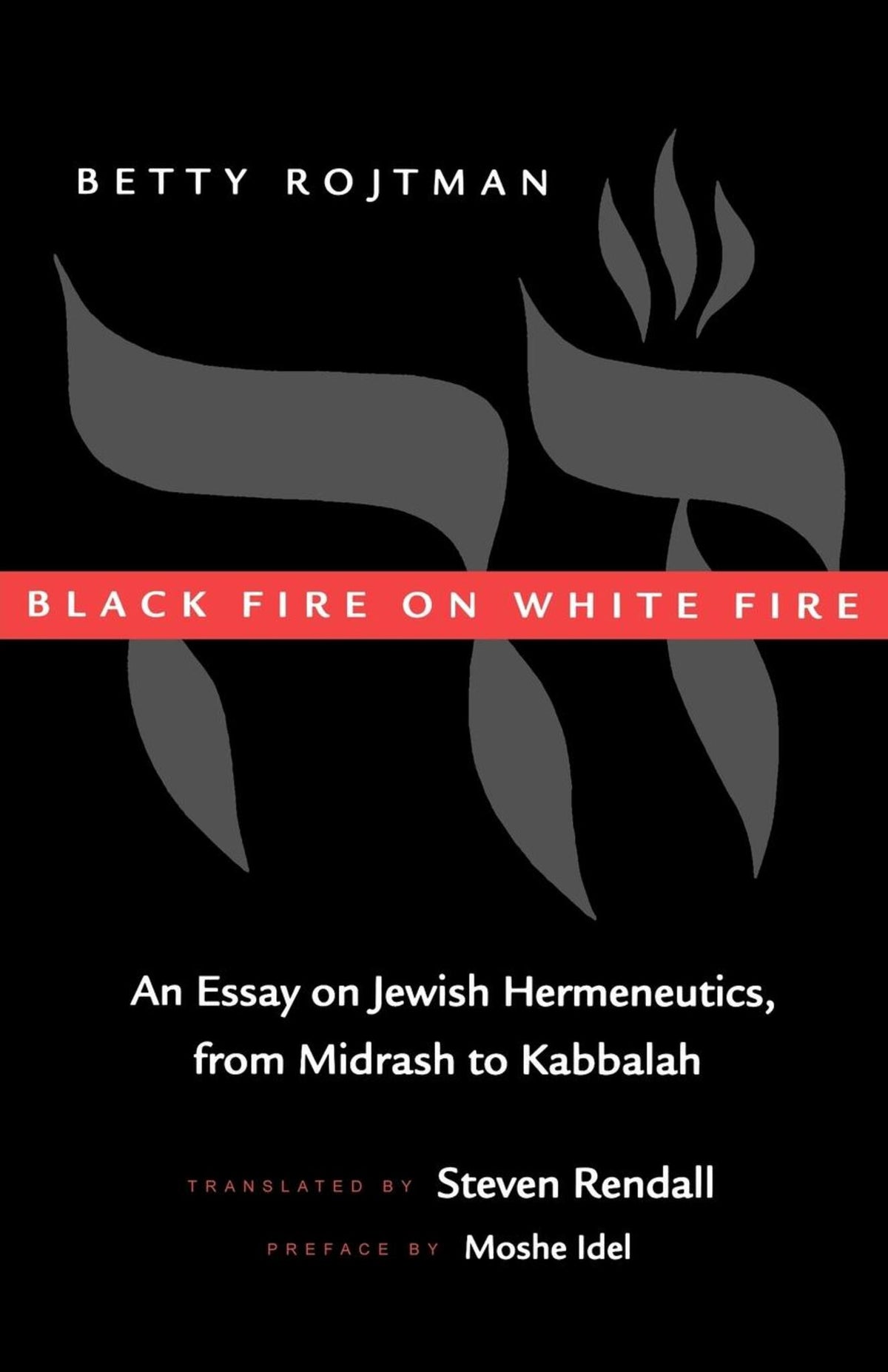 Black Fire on White Fire