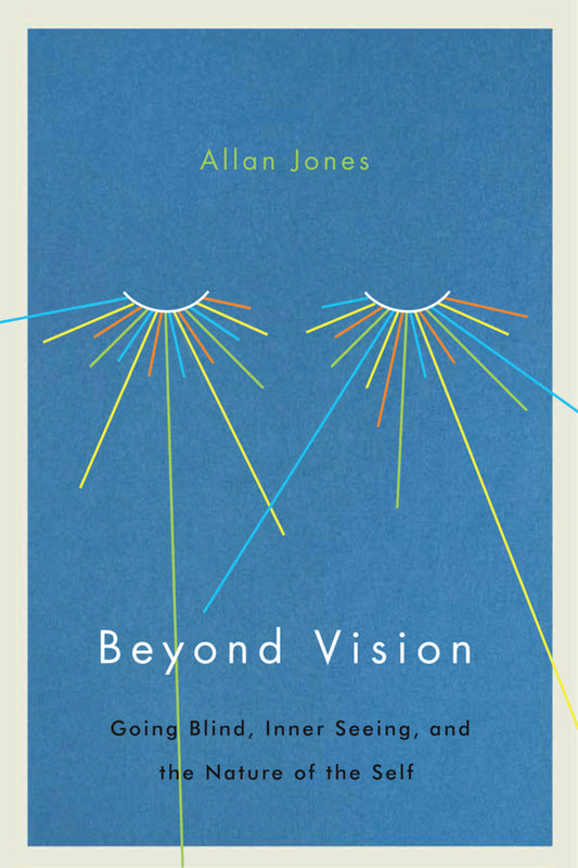 Beyond Vision