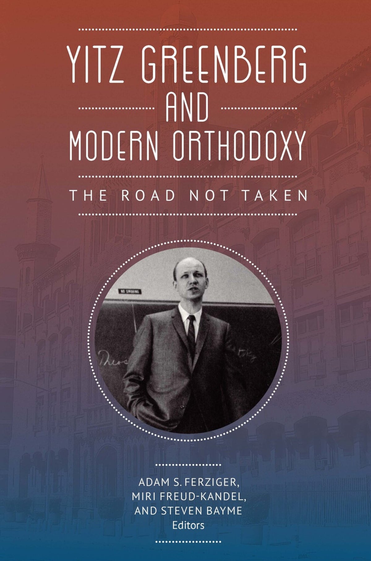 Cover image for Yitz Greenberg and Modern Orthodoxy ISBN 9781618117496