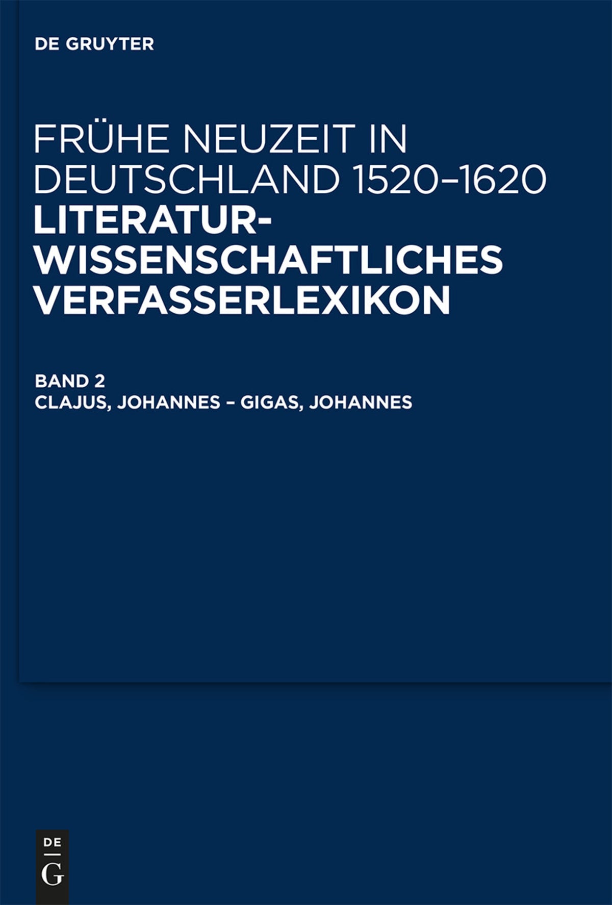 Clajus, Johannes – Gigas, Johannes