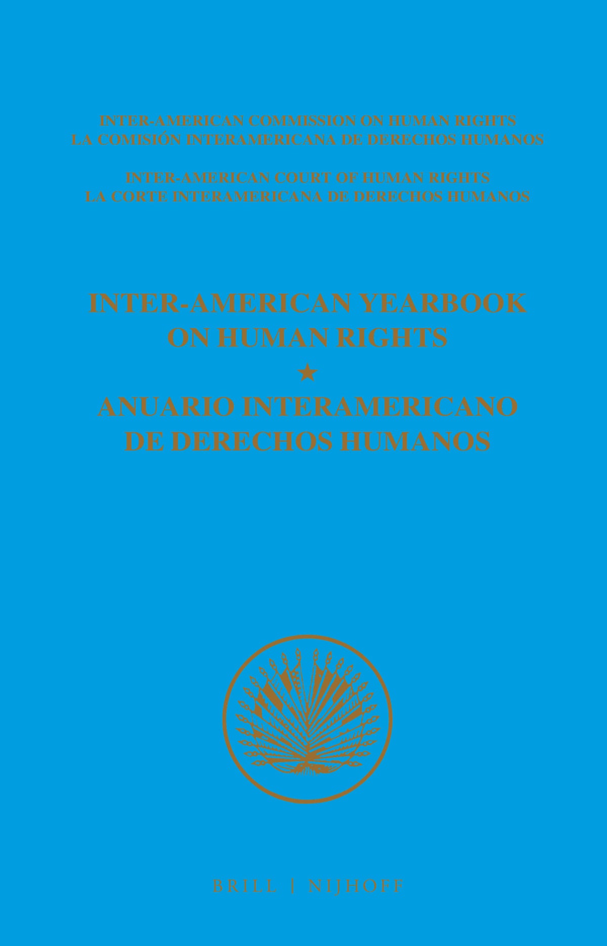 Inter-American Yearbook on Human Rights / Anuario Interamericano de Derechos Humanos, Volume 9 (1993) (2 vols)