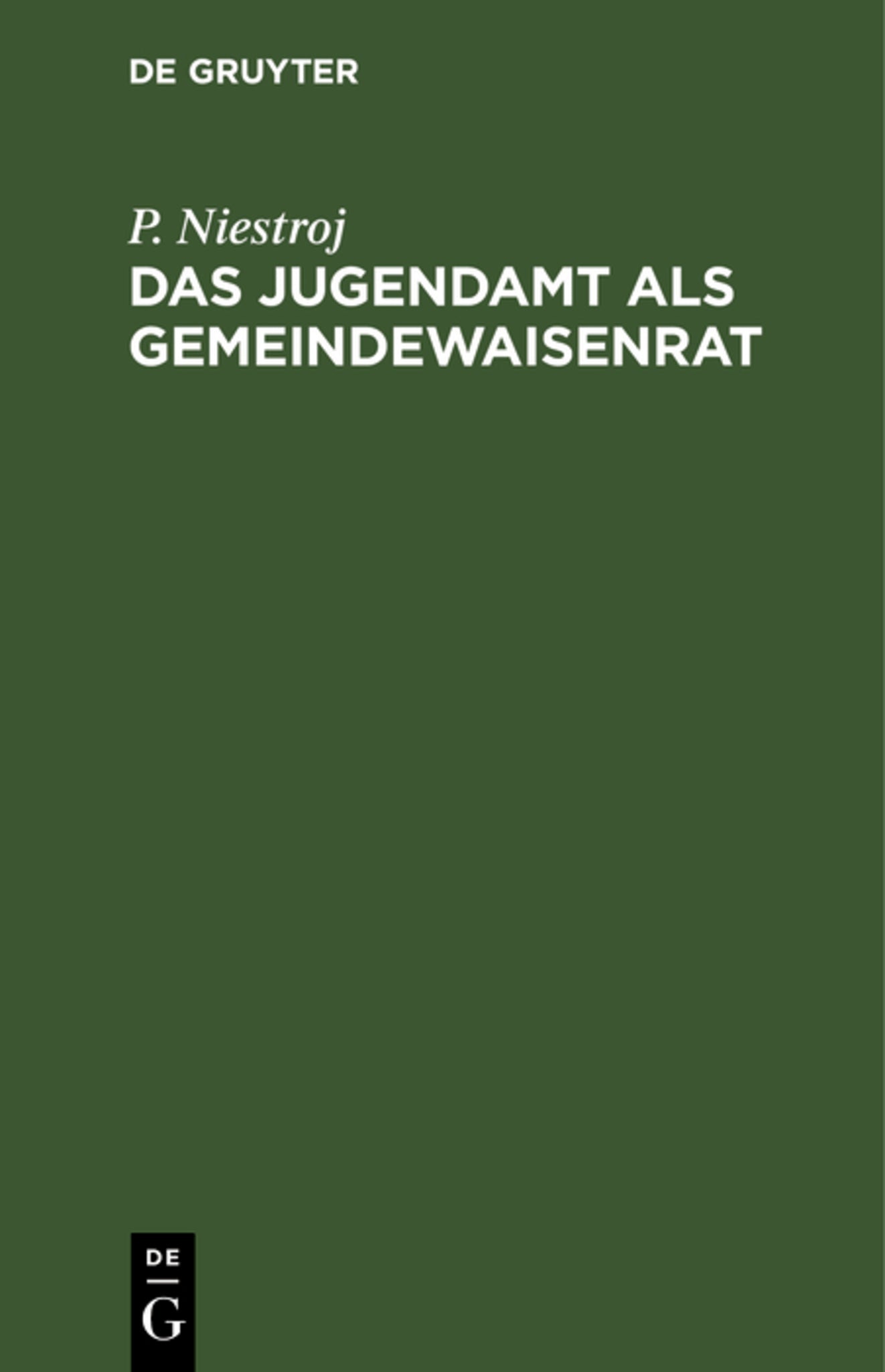 Das Jugendamt als Gemeindewaisenrat