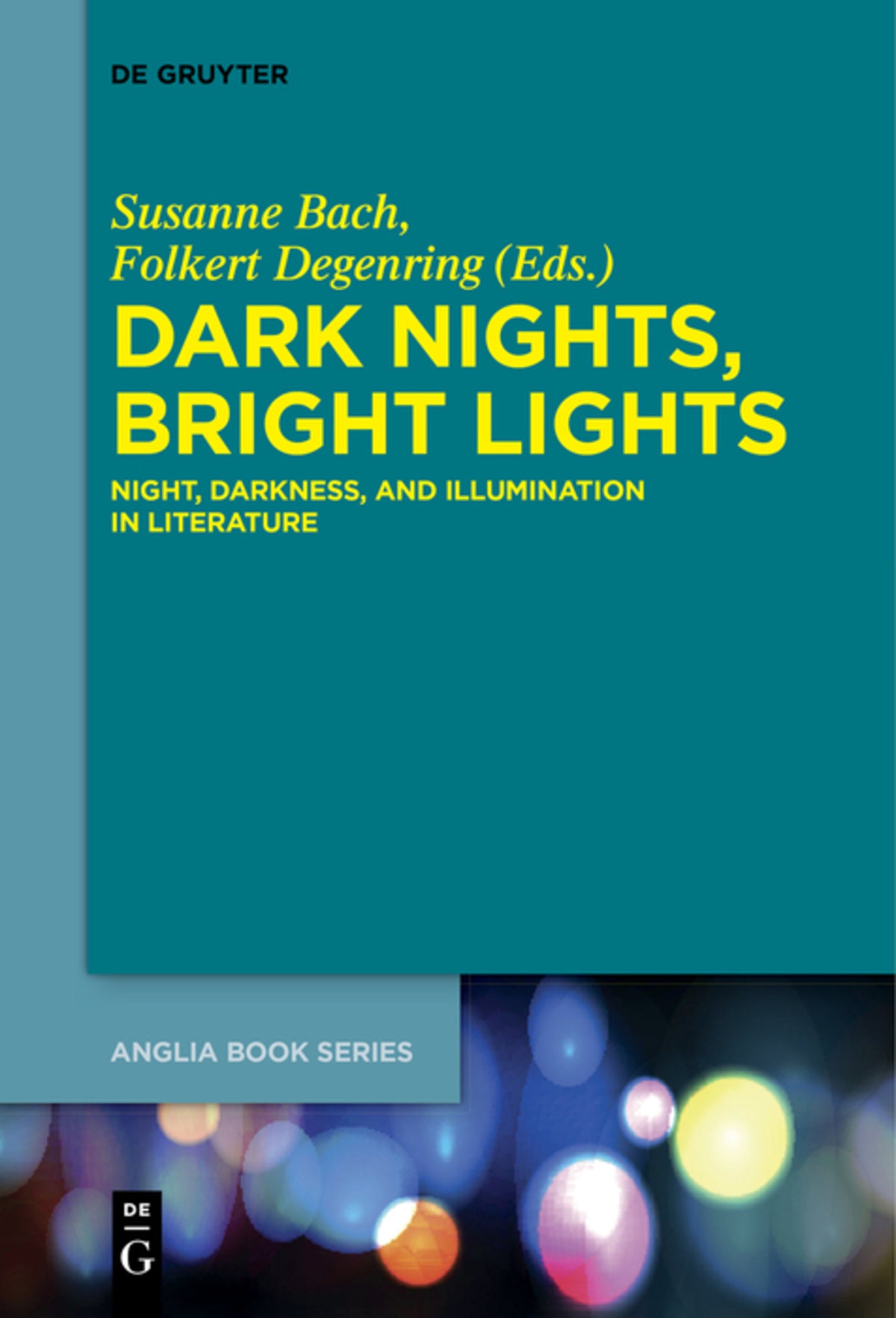 Cover image for Dark Nights, Bright Lights ISBN 9783110578621