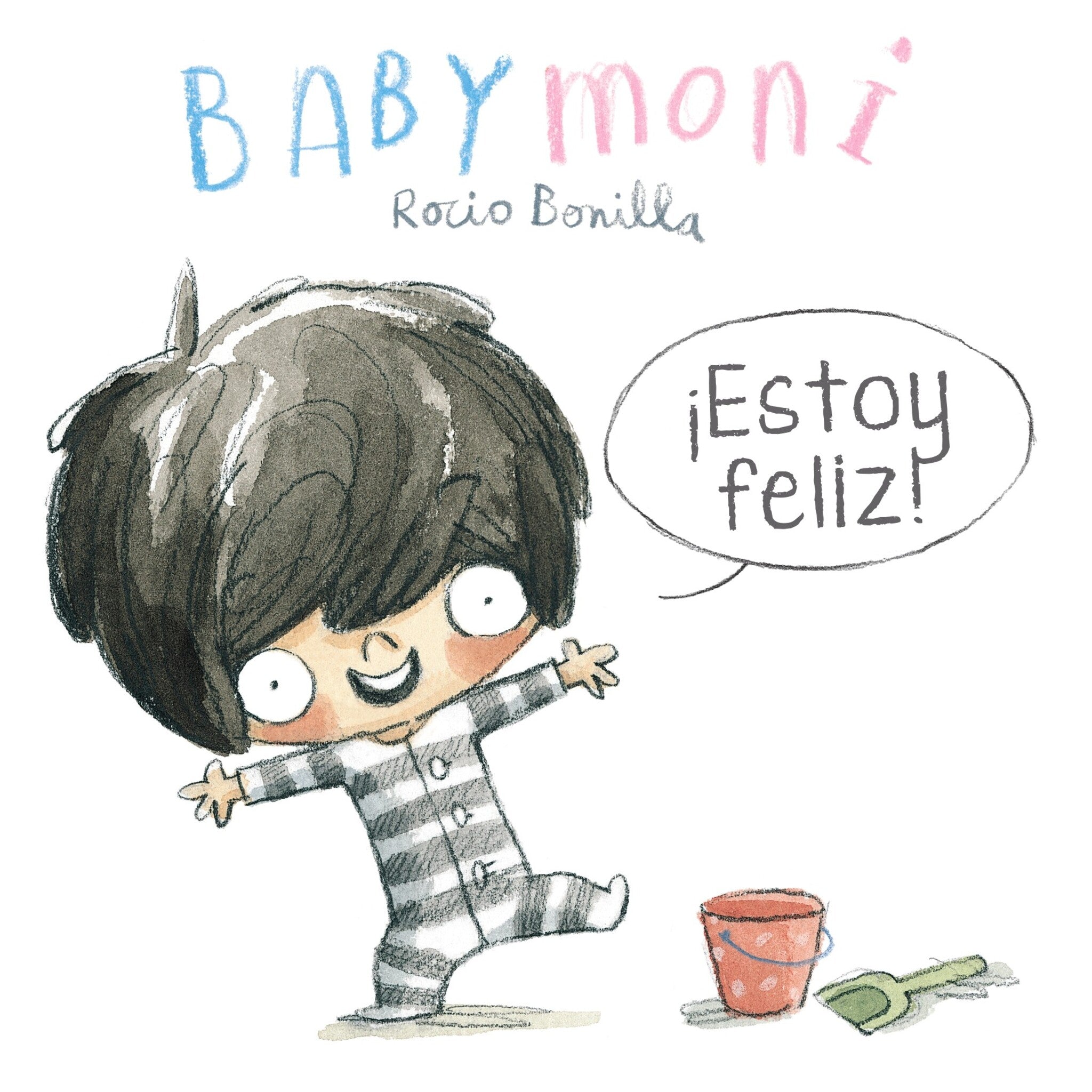 Babymoni: ¡Soy feliz!