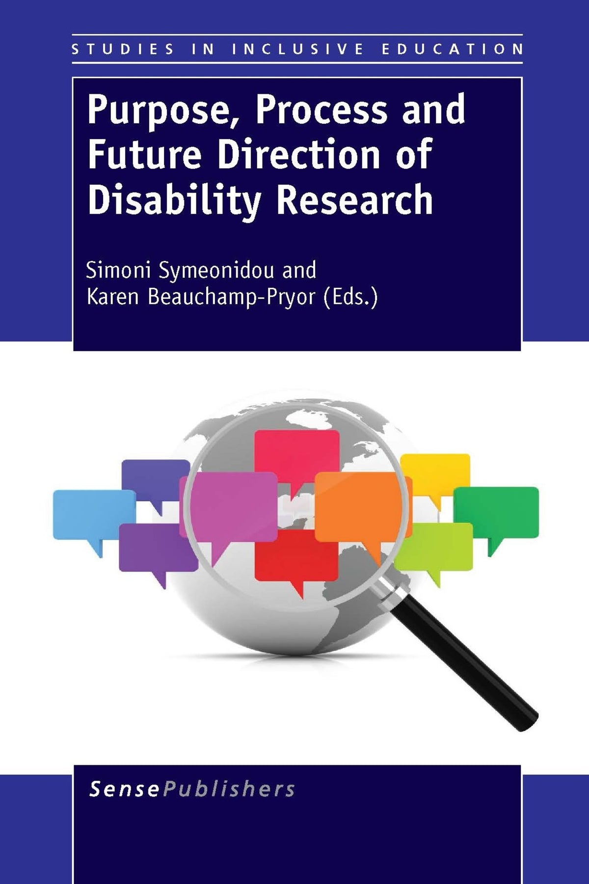 Cover image for Purpose, Process and Future Direction of Disability Research ISBN 9789462094215