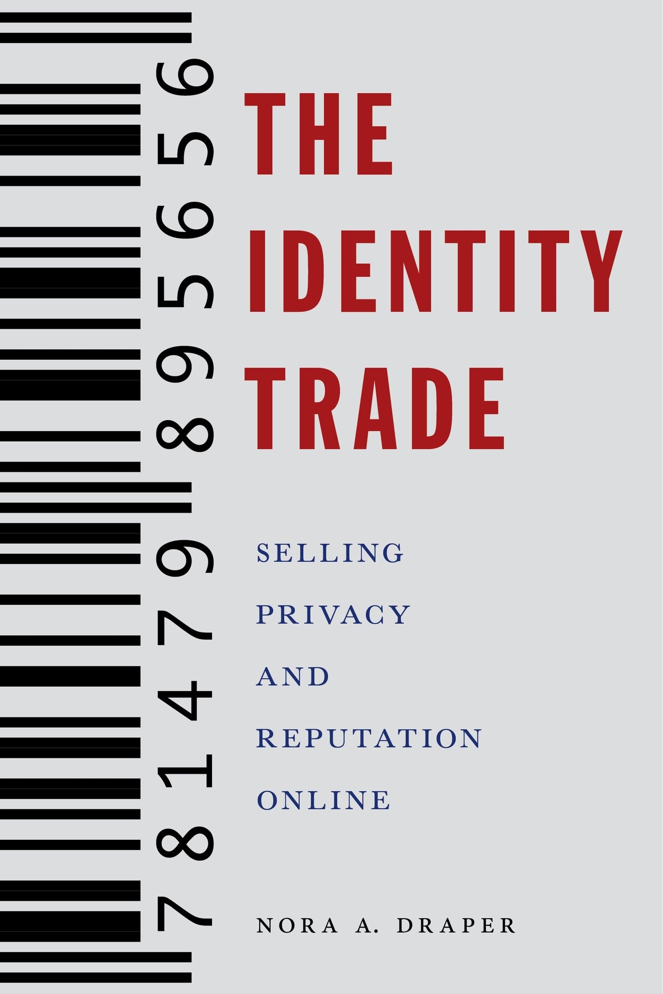 Cover image for The Identity Trade ISBN 9781479802845