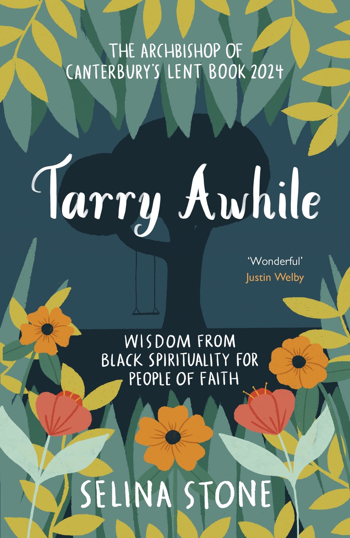 Cover image for Tarry Awhile: Wisdom from Black Spirituality for People of Faith ISBN 9780281090105