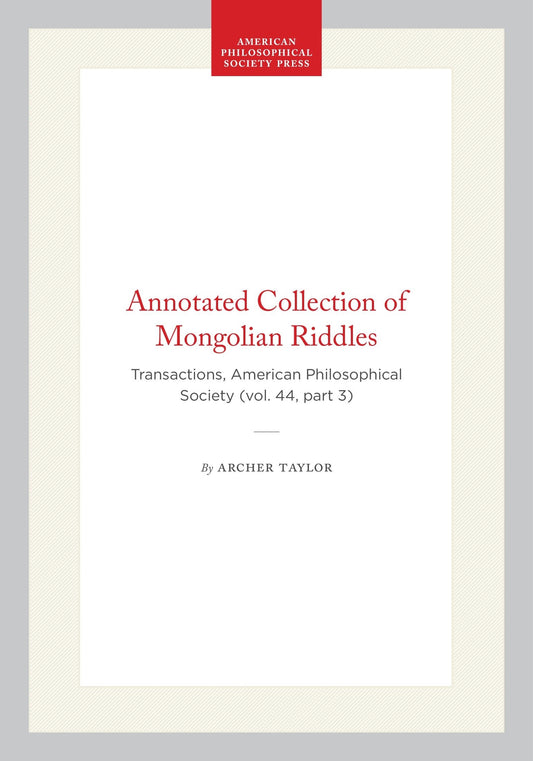 Annotated Collection of Mongolian Riddles