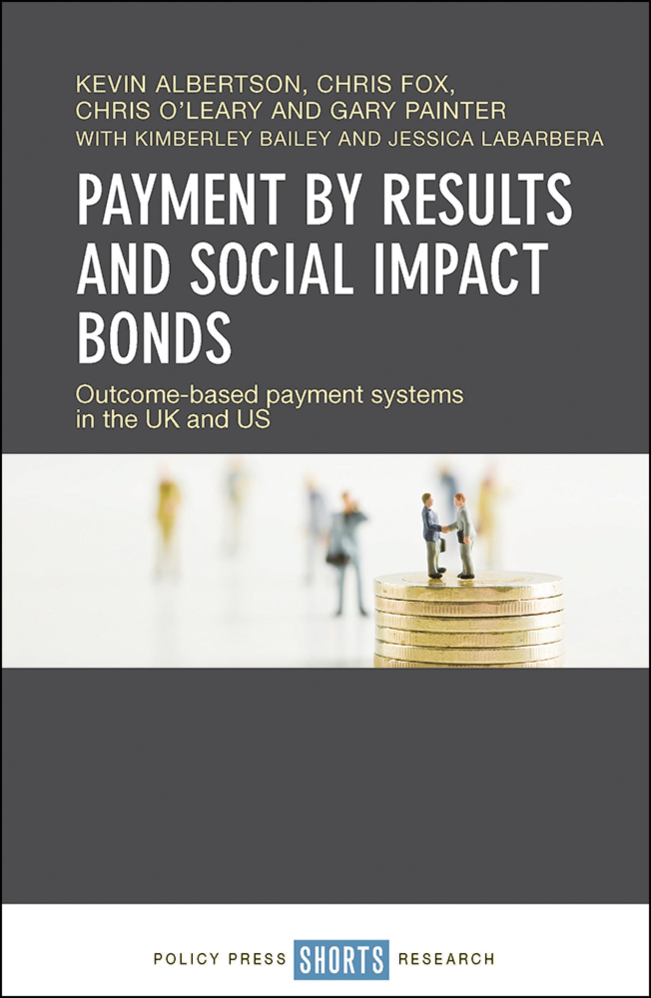 Cover image for Payment by Results and Social Impact Bonds ISBN 9781447340706