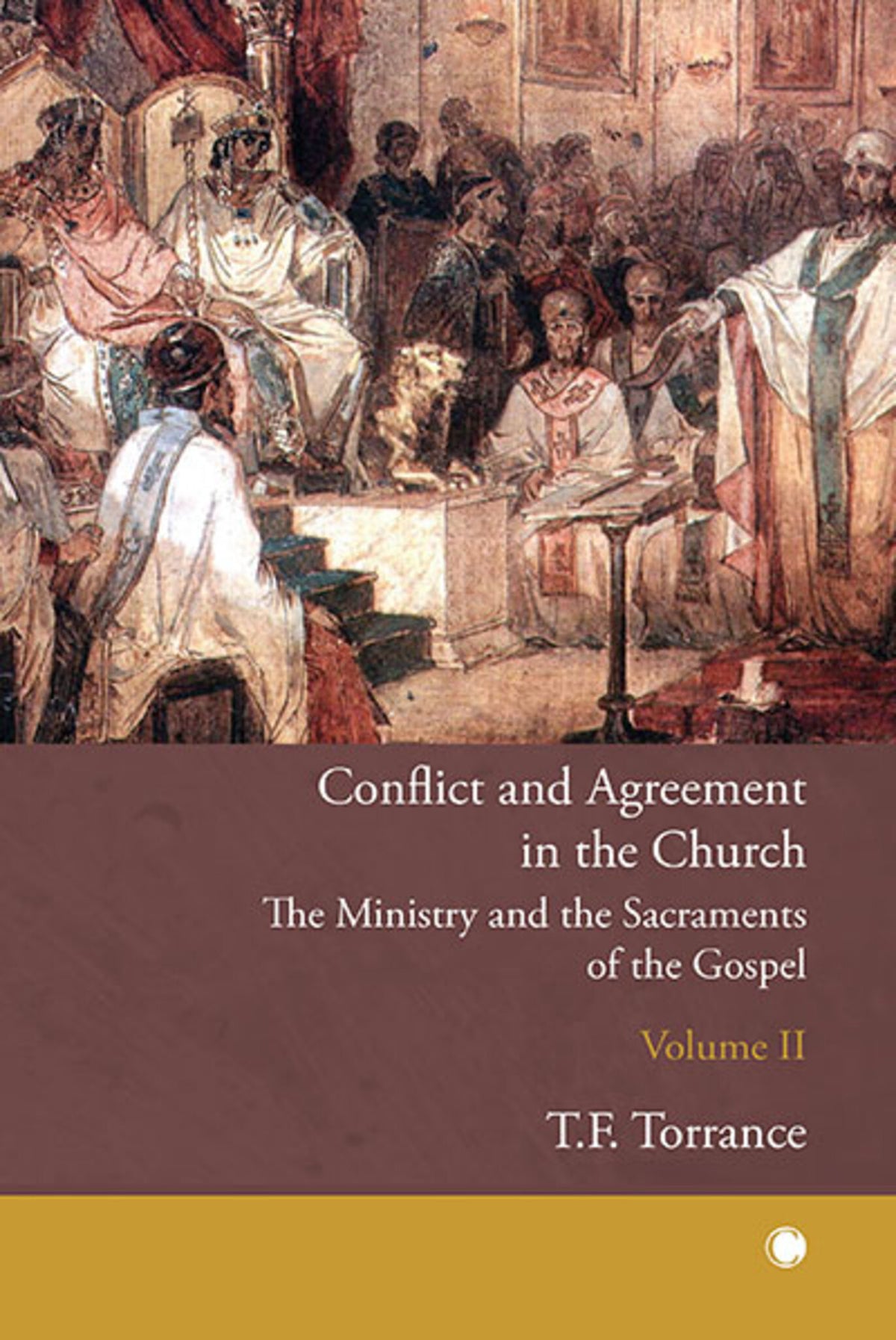 Cover image for Conflict and Agreement in the Church, Volume 2 ISBN 9780227179741
