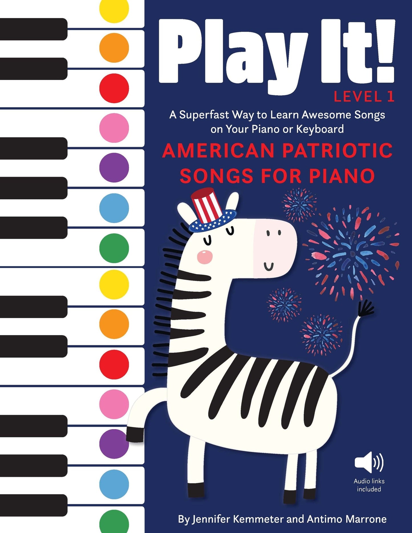 Cover image for Play It! American Patriotic Songs for Piano ISBN 9781513142067