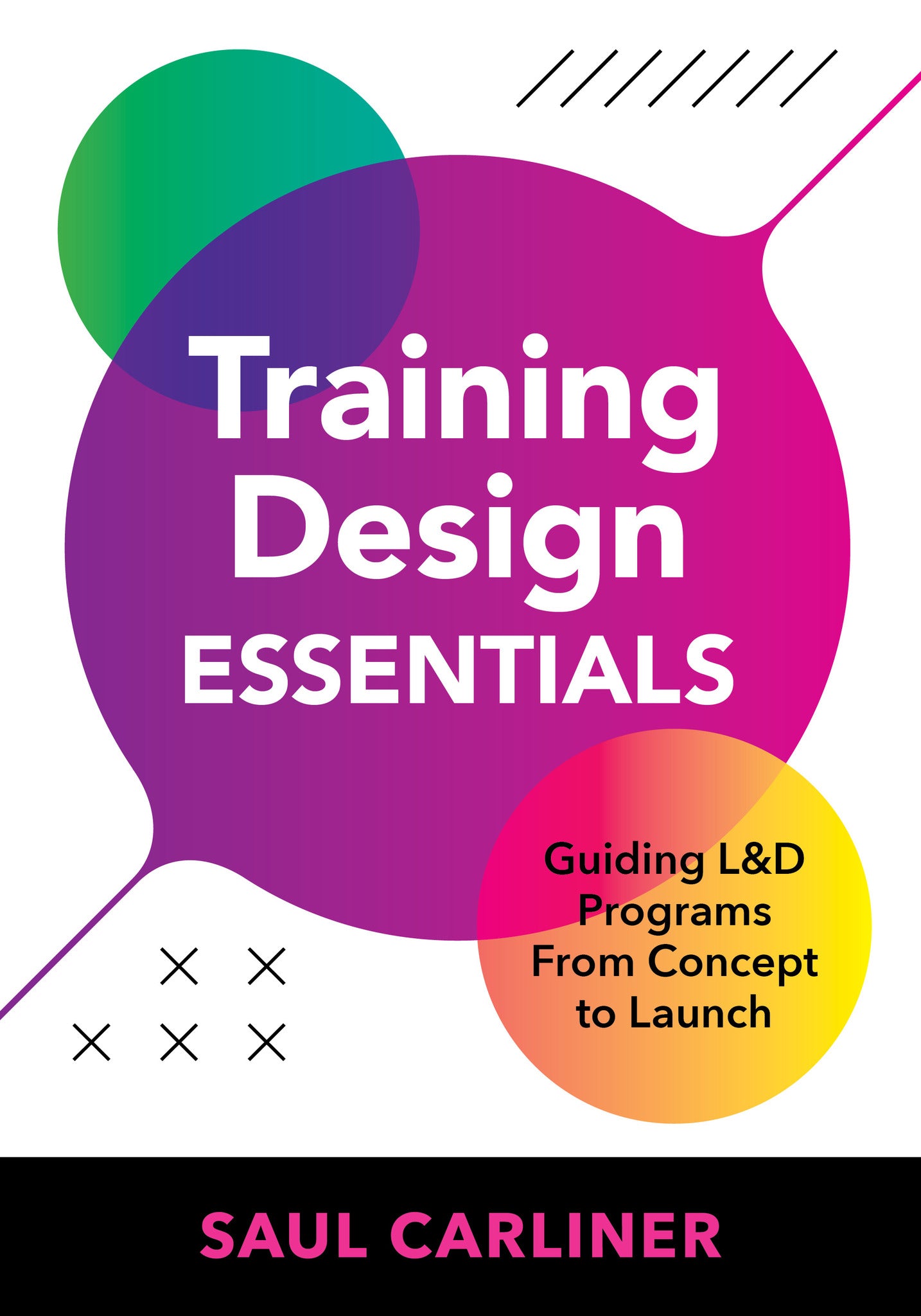 Cover image for Training Design Essentials ISBN 9781963392319