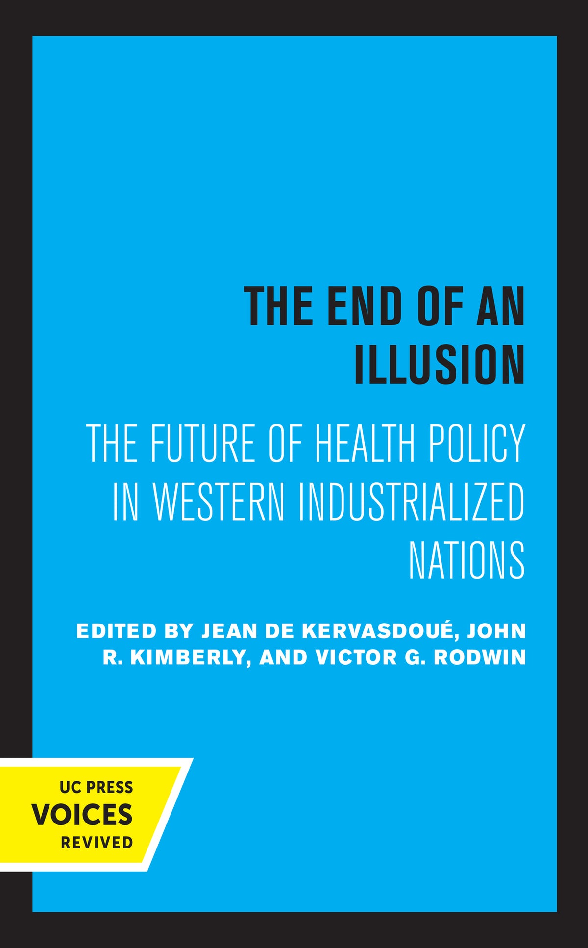 Cover image for The End of an Illusion ISBN 9780520330498