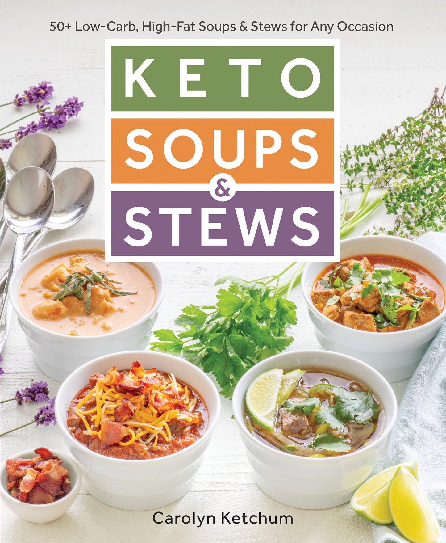 Cover image for Keto Soups & Stews ISBN 9781628603156