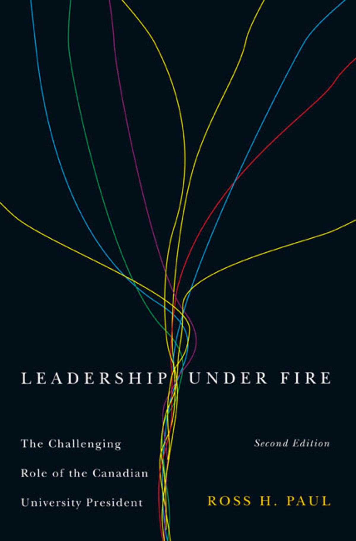 Cover image for Leadership Under Fire, Second Edition ISBN 9780773597266