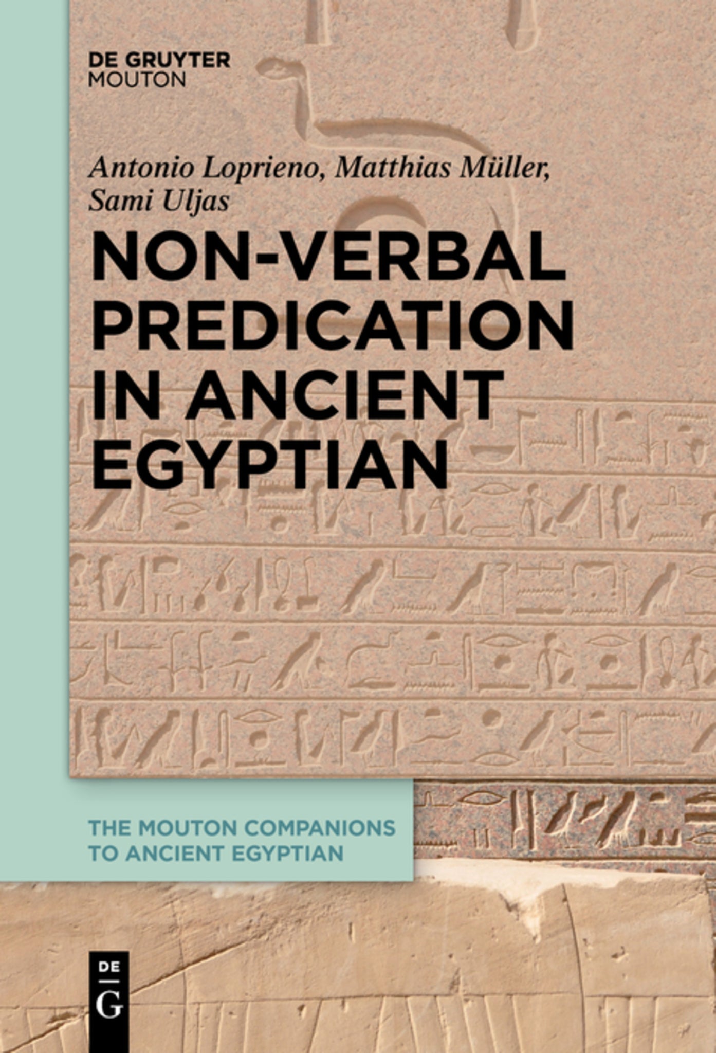 Cover image for Non-Verbal Predication in Ancient Egyptian ISBN 9783110651577