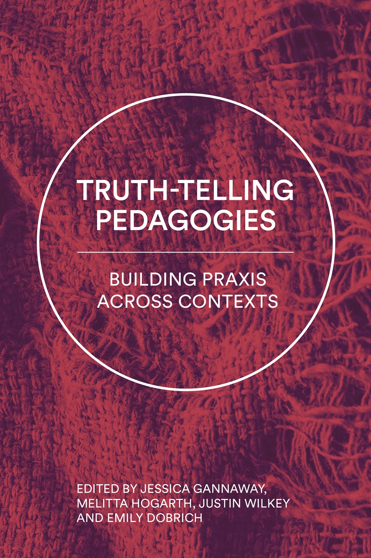Cover image for Truth-Telling Pedagogies ISBN 9781837421923