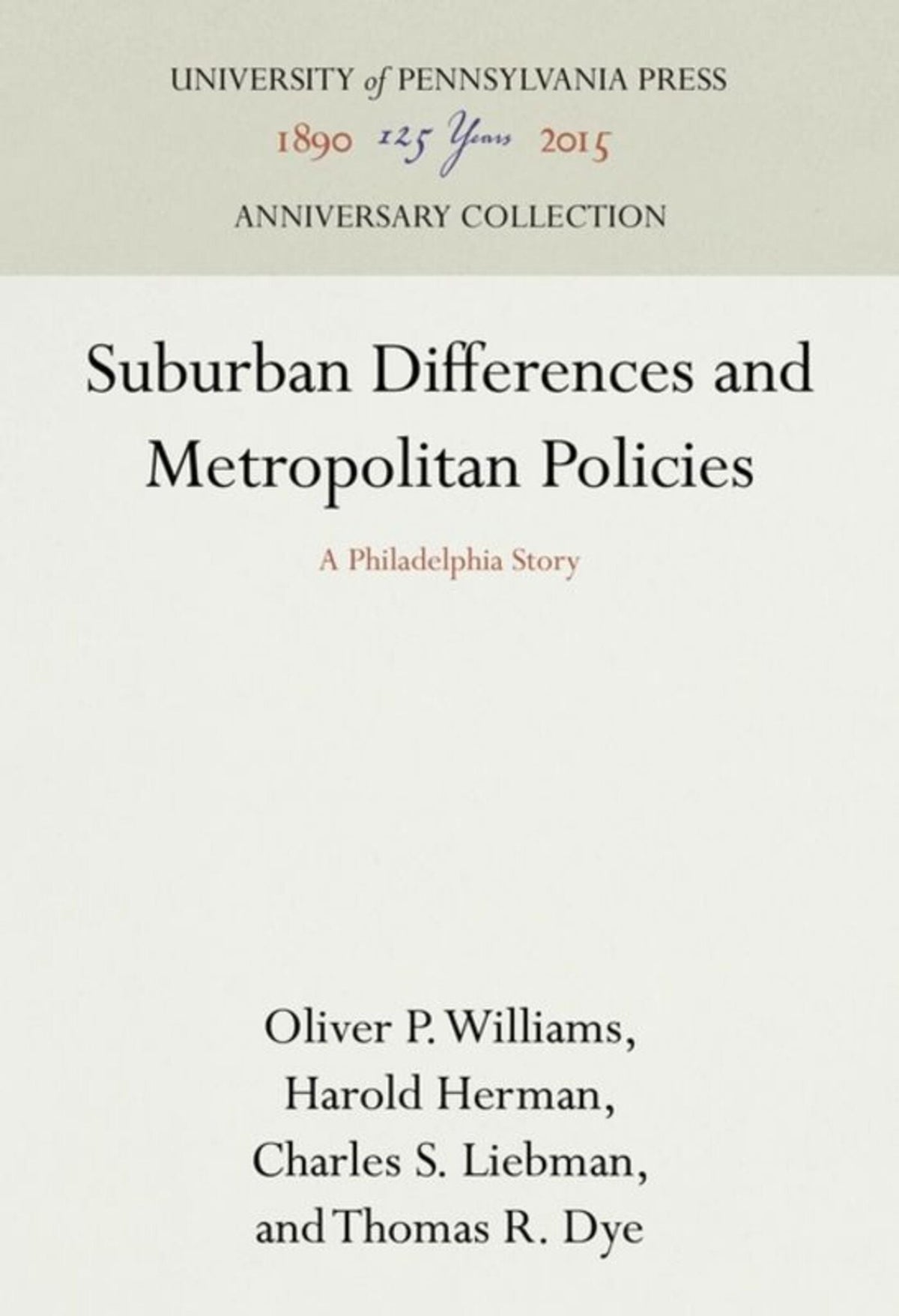 Cover image for Suburban Differences and Metropolitan Policies ISBN 9781512809749