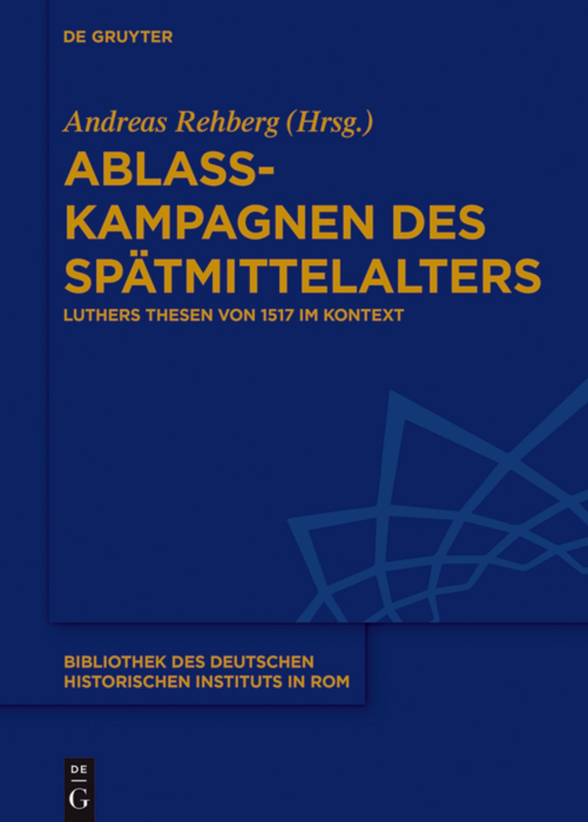 Cover image for Ablasskampagnen des Spätmittelalters ISBN 9783110501629
