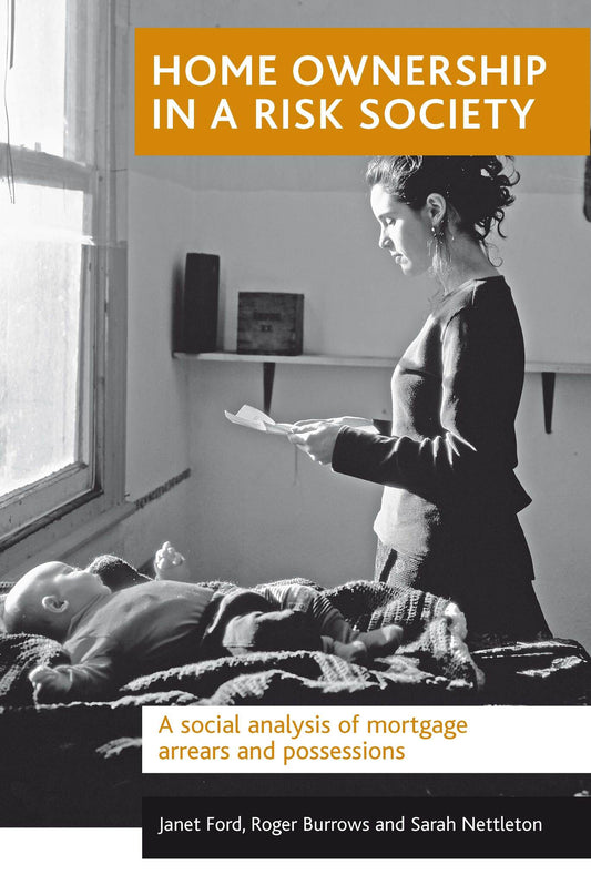 Home ownership in a risk society