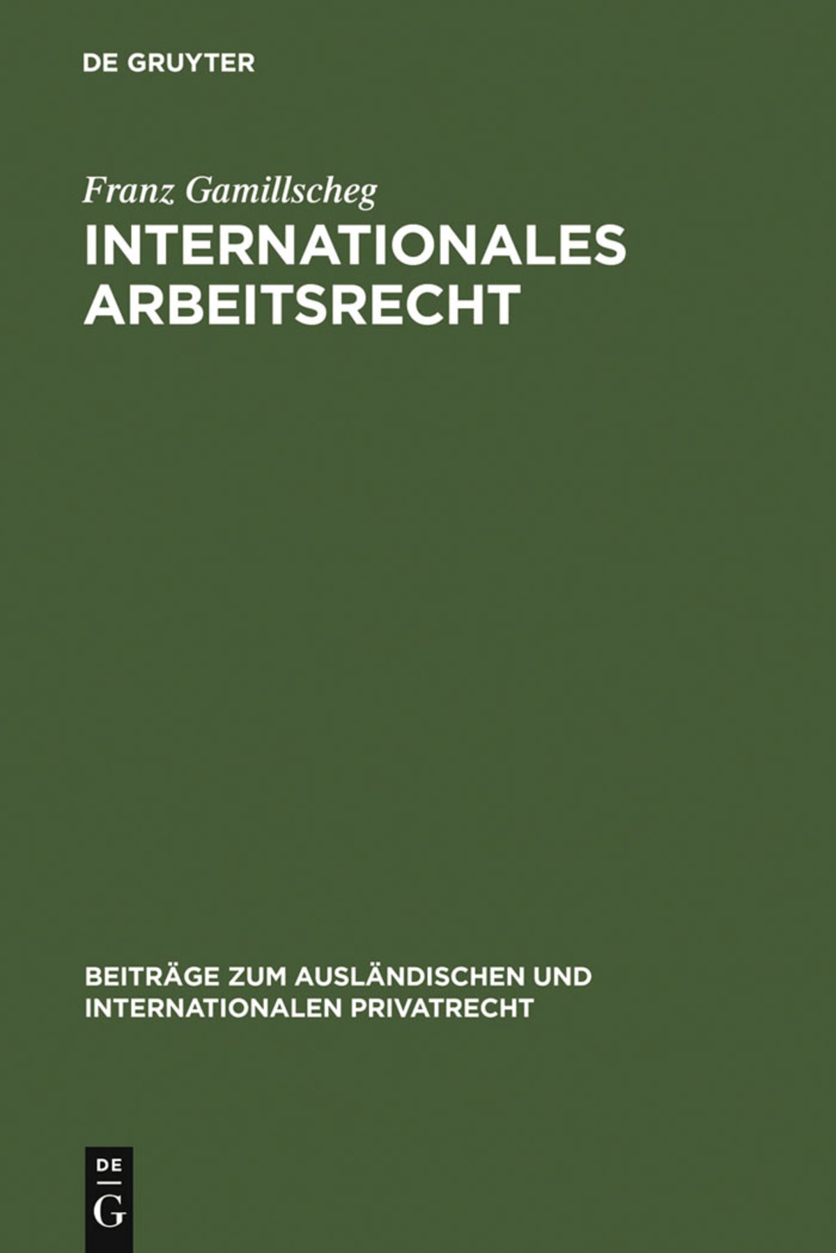 Cover image for Internationales Arbeitsrecht ISBN 9783111051000