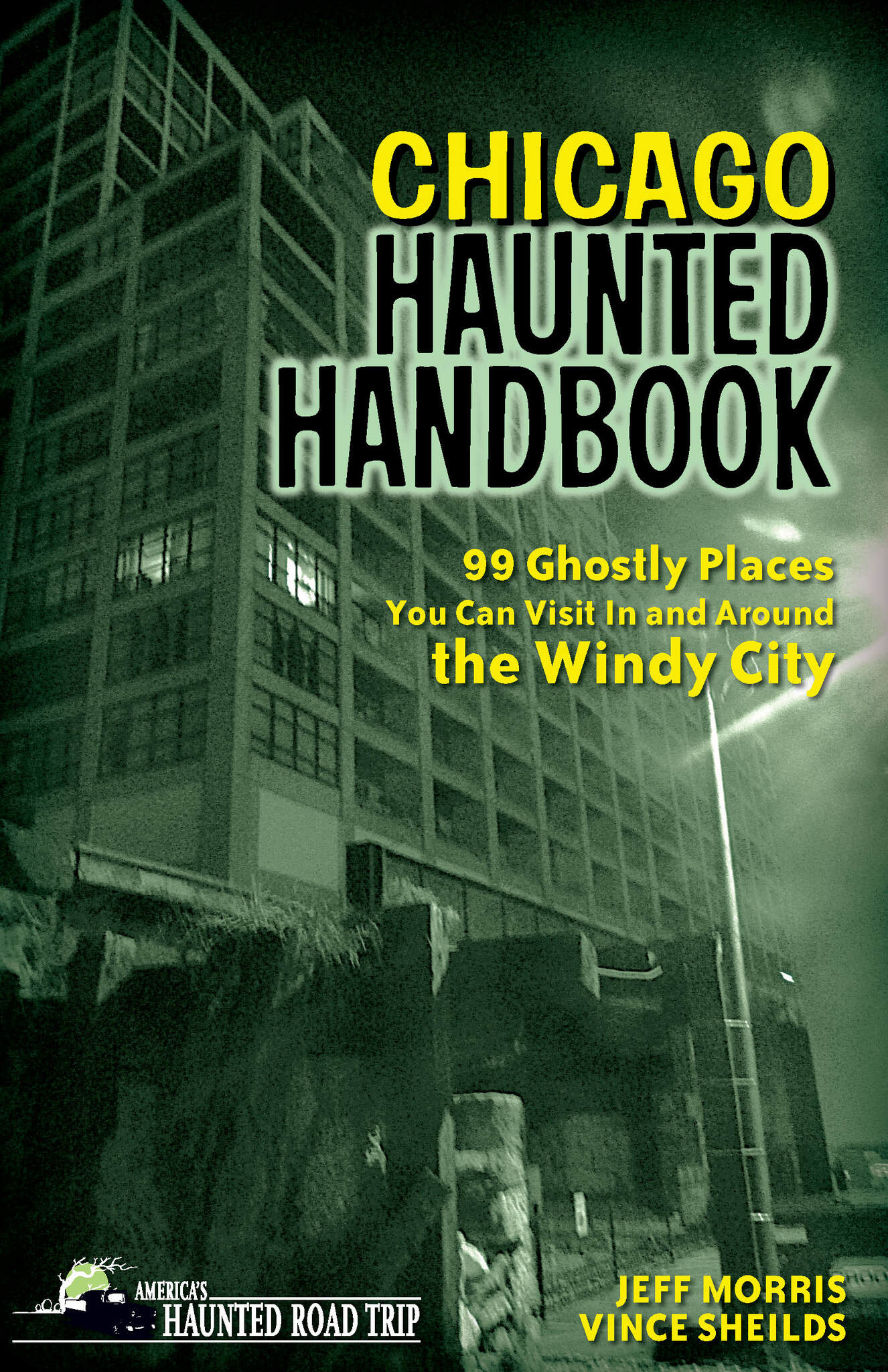 Cover image for Chicago Haunted Handbook ISBN 9781578605286
