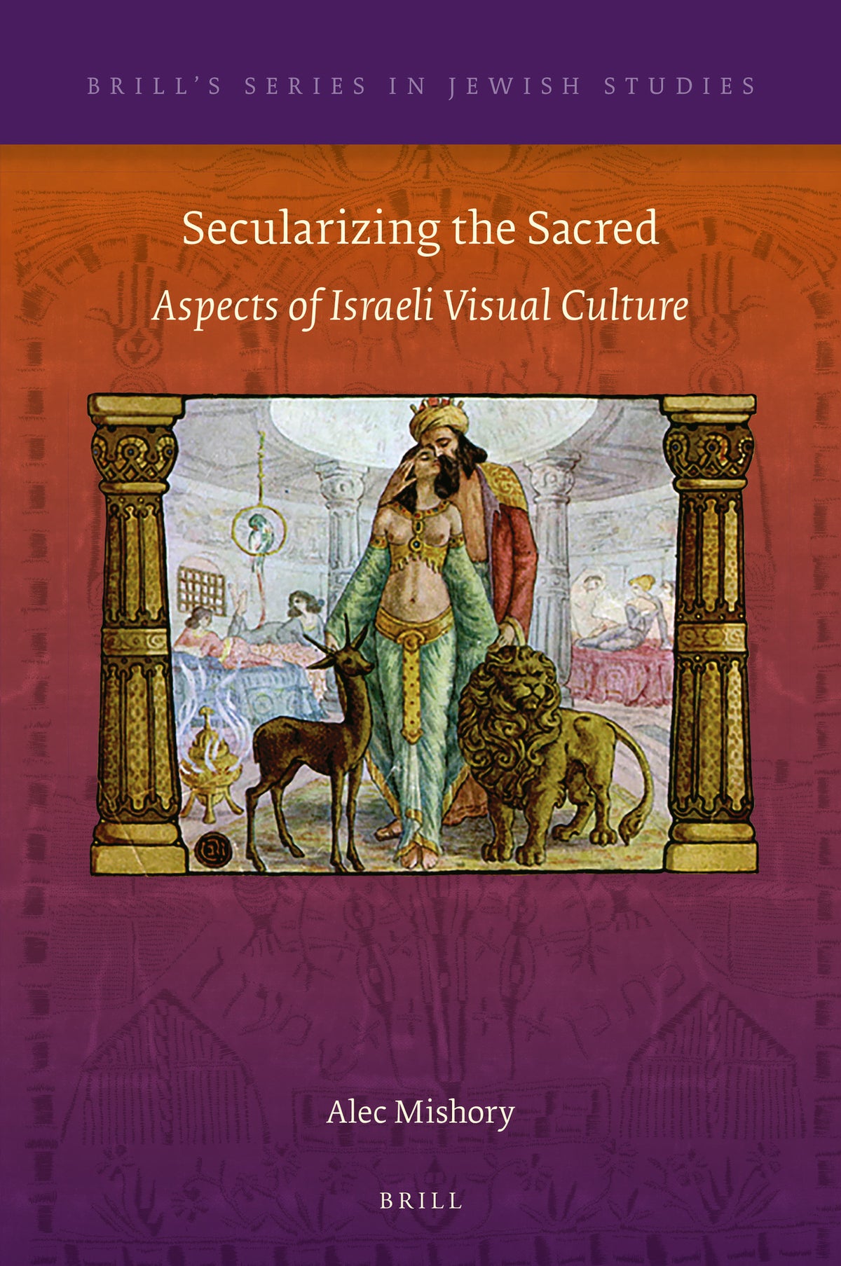 Cover image for Secularizing the Sacred ISBN 9789004405264