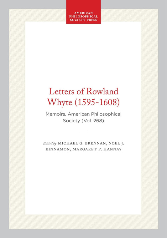 Letters of Rowland Whyte (1595-1608)
