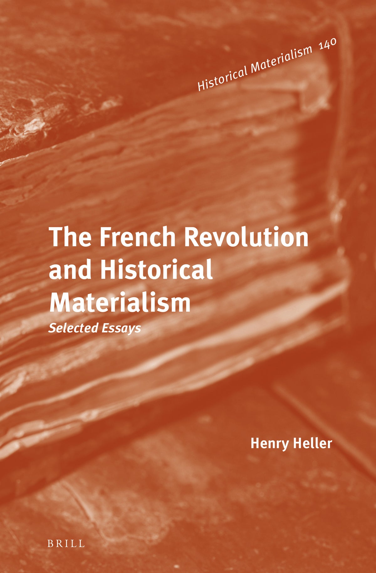 Cover image for The French Revolution and Historical Materialism ISBN 9789004296978