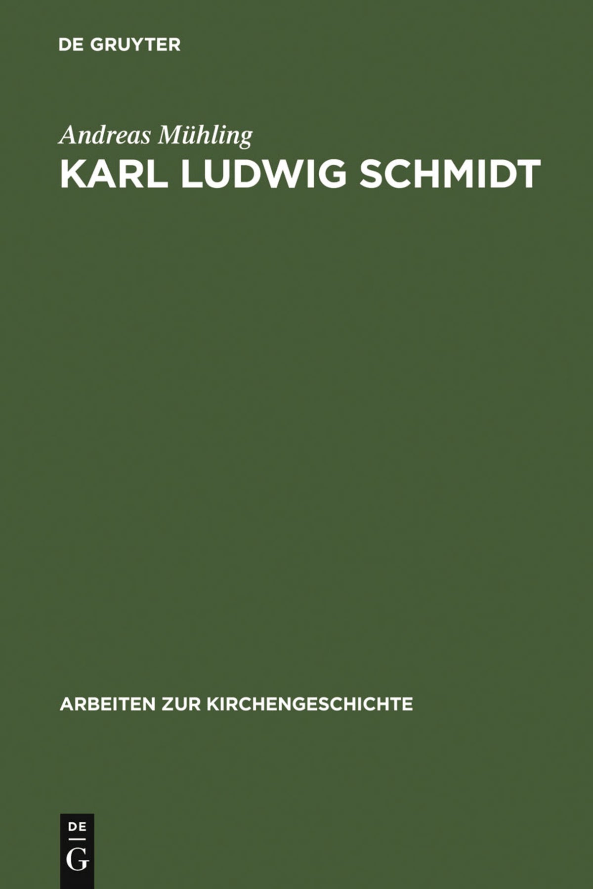 Cover image for Karl Ludwig Schmidt ISBN 9783110154429