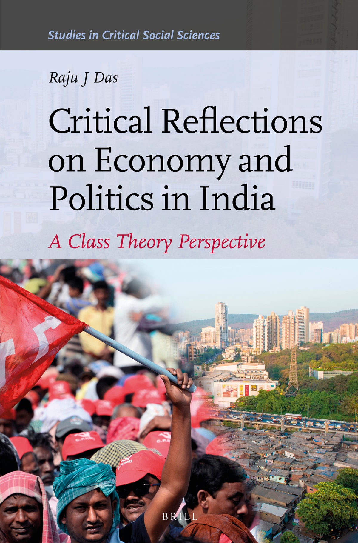Cover image for Critical Reflections on Economy and Politics in India ISBN 9789004415553