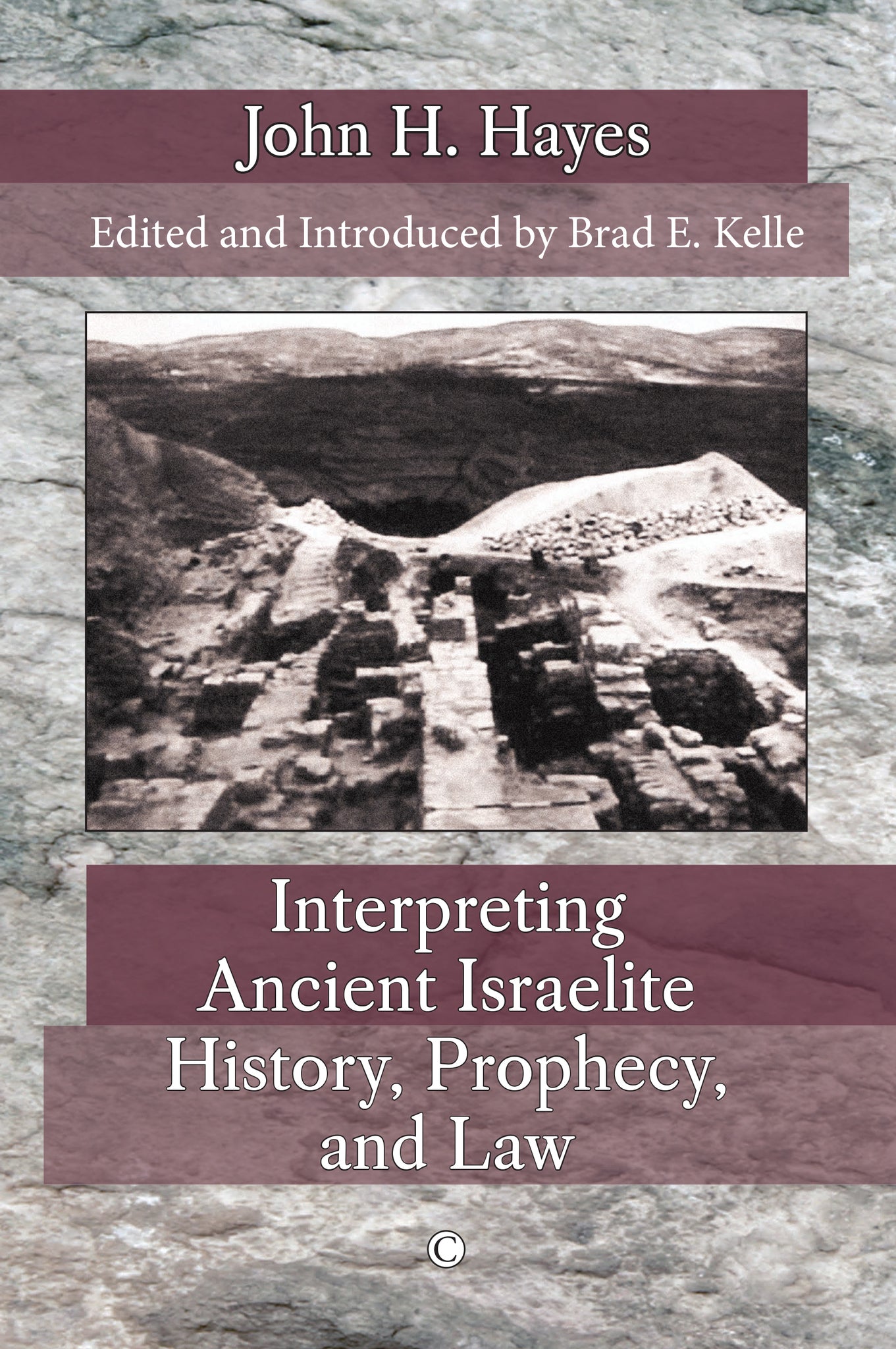 Cover image for Interpreting Ancient Israelite History, Prophecy, and Law ISBN 9780227176511