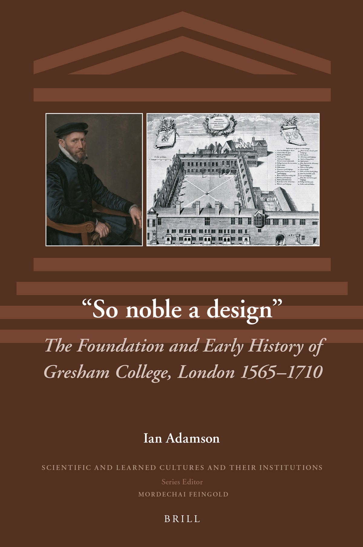 Cover image for “So noble a design” ISBN 9789004538023