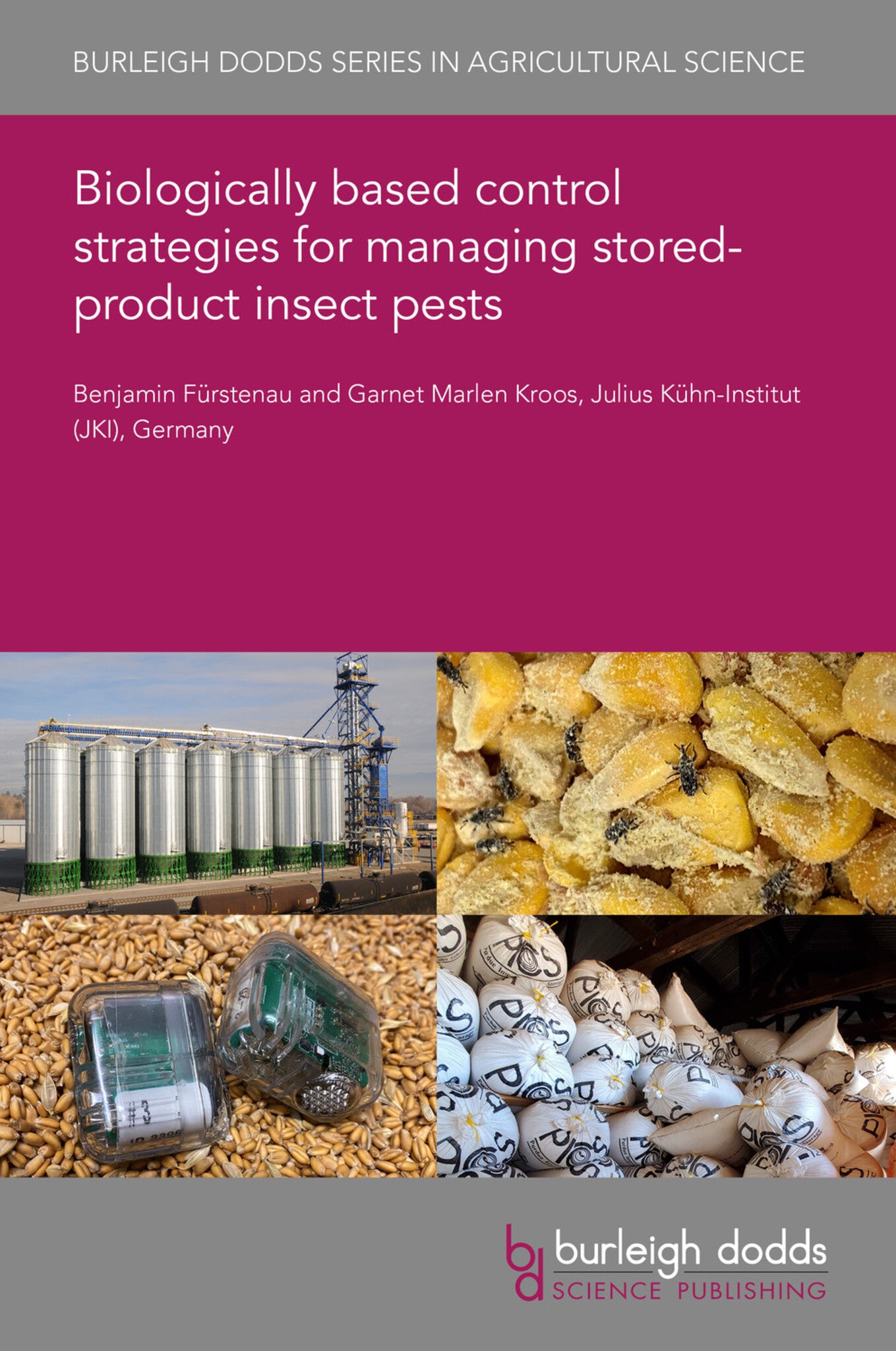 Cover image for Biologically based control strategies for managing stored-product insect pests ISBN 9781786767653