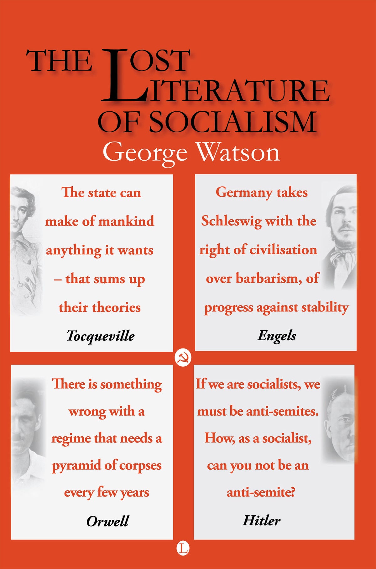 Cover image for The Lost Literature of Socialism, 2nd Edition ISBN 9780718892272