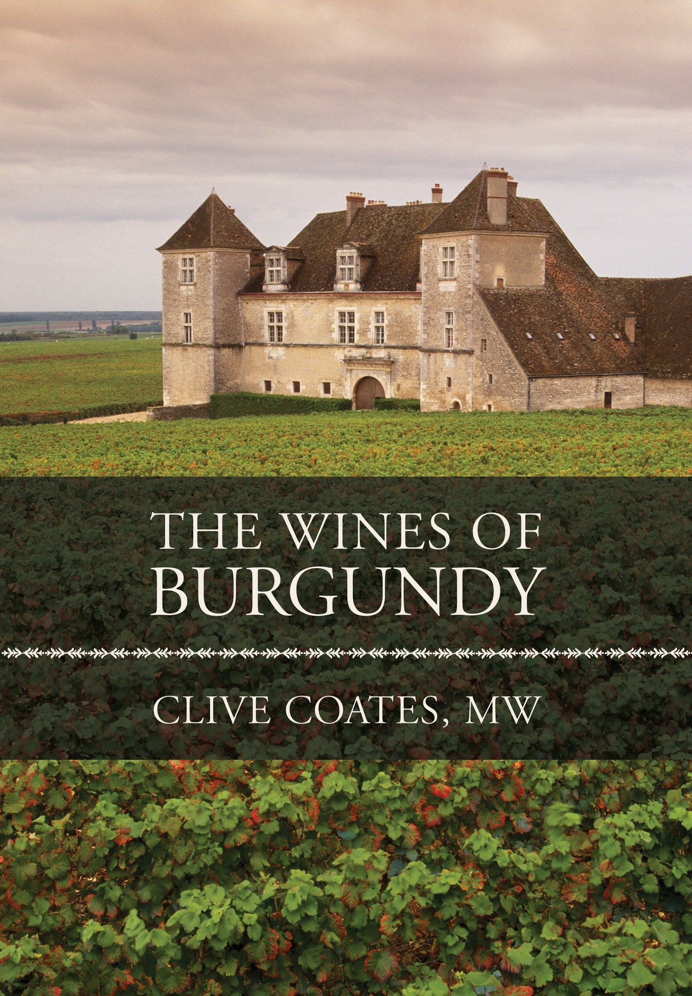 Cover image for The Wines of Burgundy ISBN 9780520933606