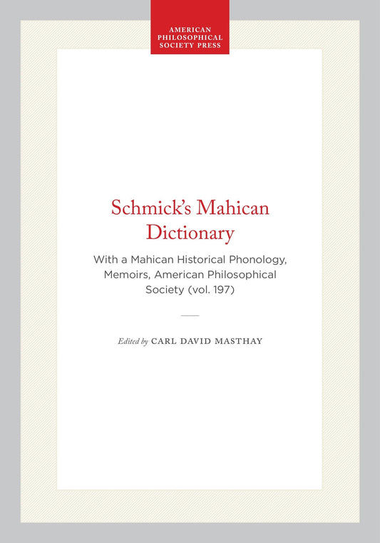 Schmick's Mahican Dictionary